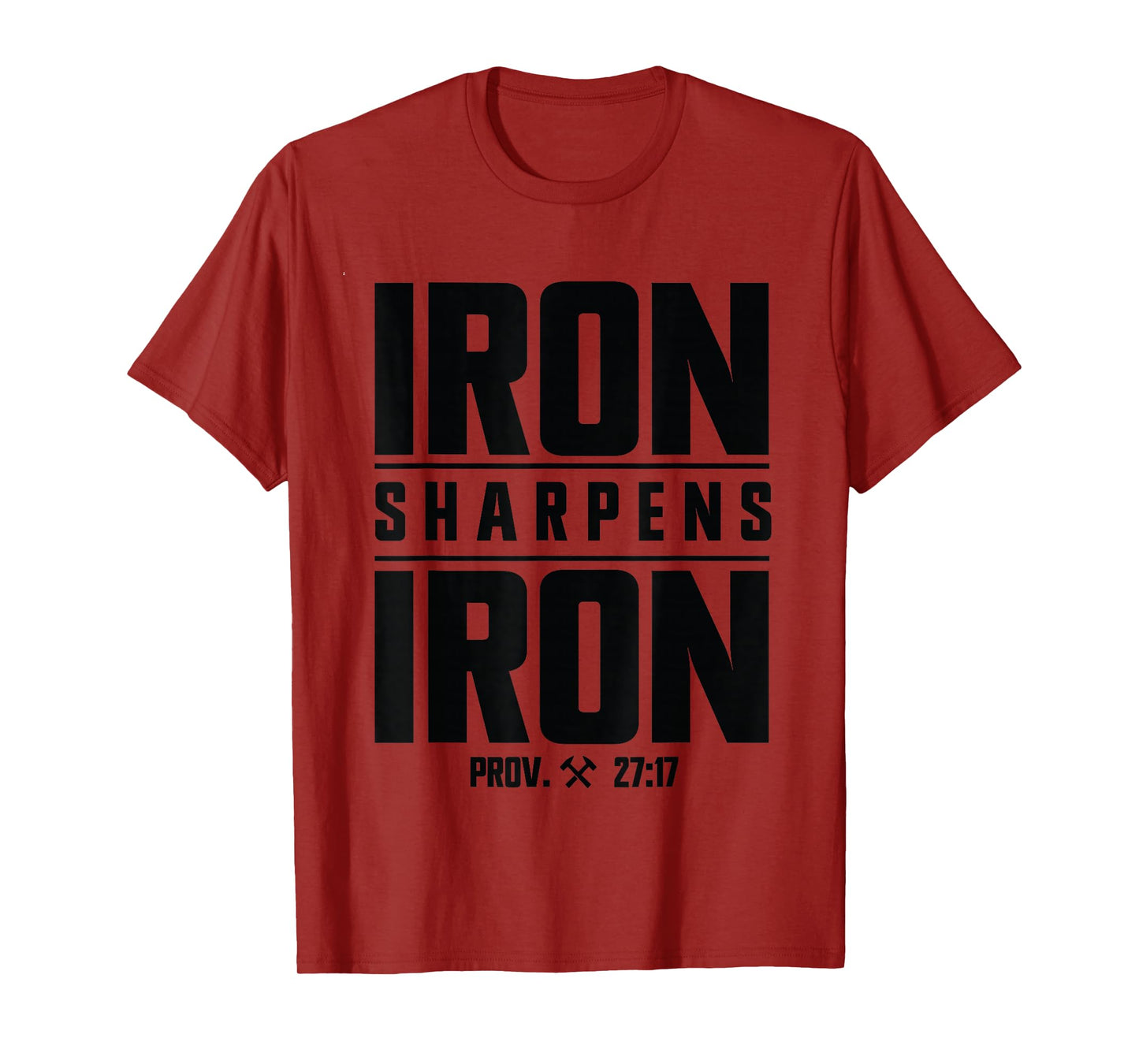 Iron Sharpens Iron Christian Men Bible Scripture Gym Workout T-Shirt