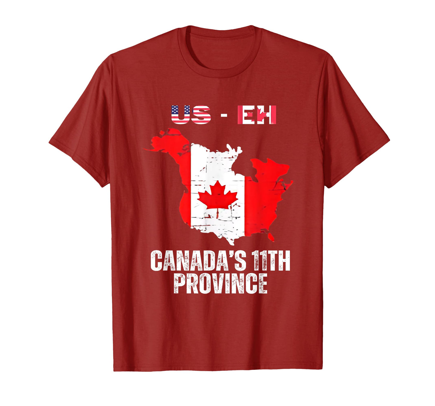 The USA Canada’s 11th Province Funny US-EH USEH T-Shirt