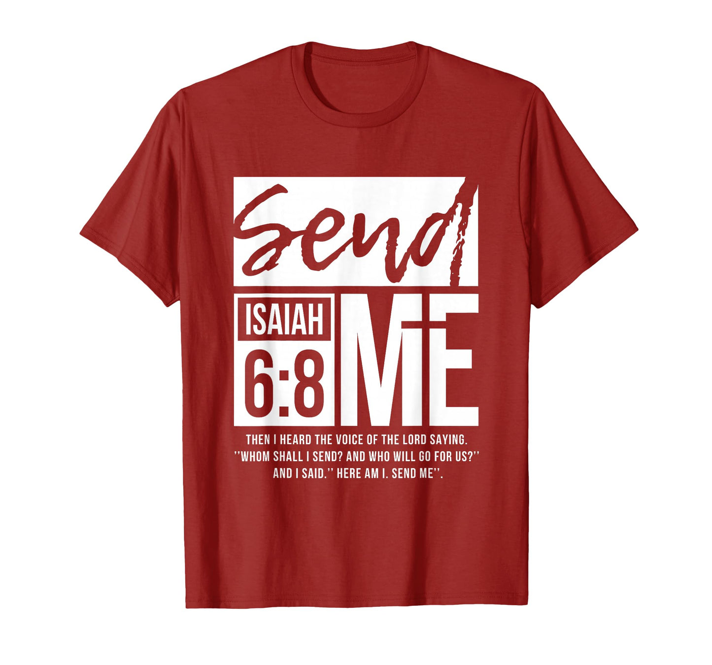 Send Me Isaiah 6:8 Christian Religious Faith T-Shirt