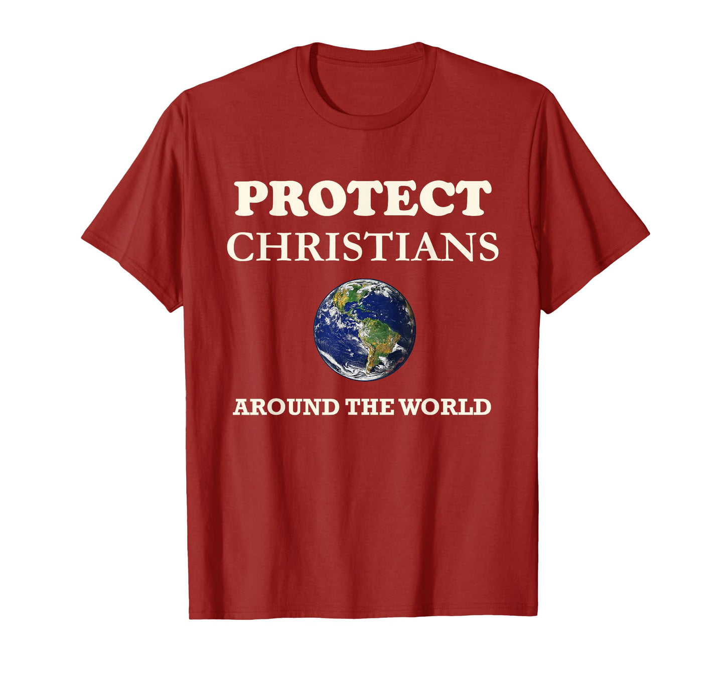Protect Christians Around World Jesus Christ Bible Believers T-Shirt