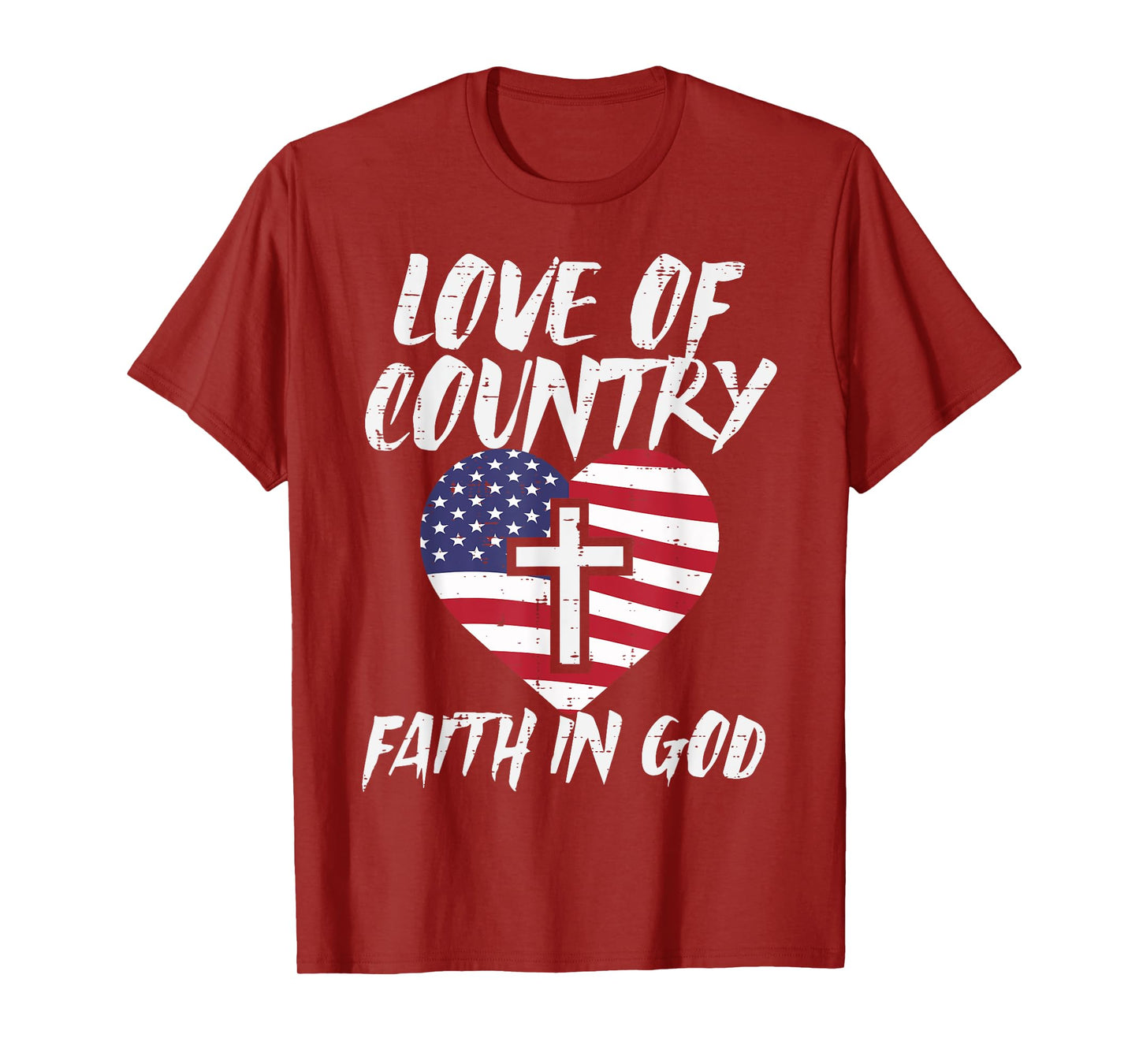 Love Country Faith In God US Flag Christian Men Women Kids T-Shirt