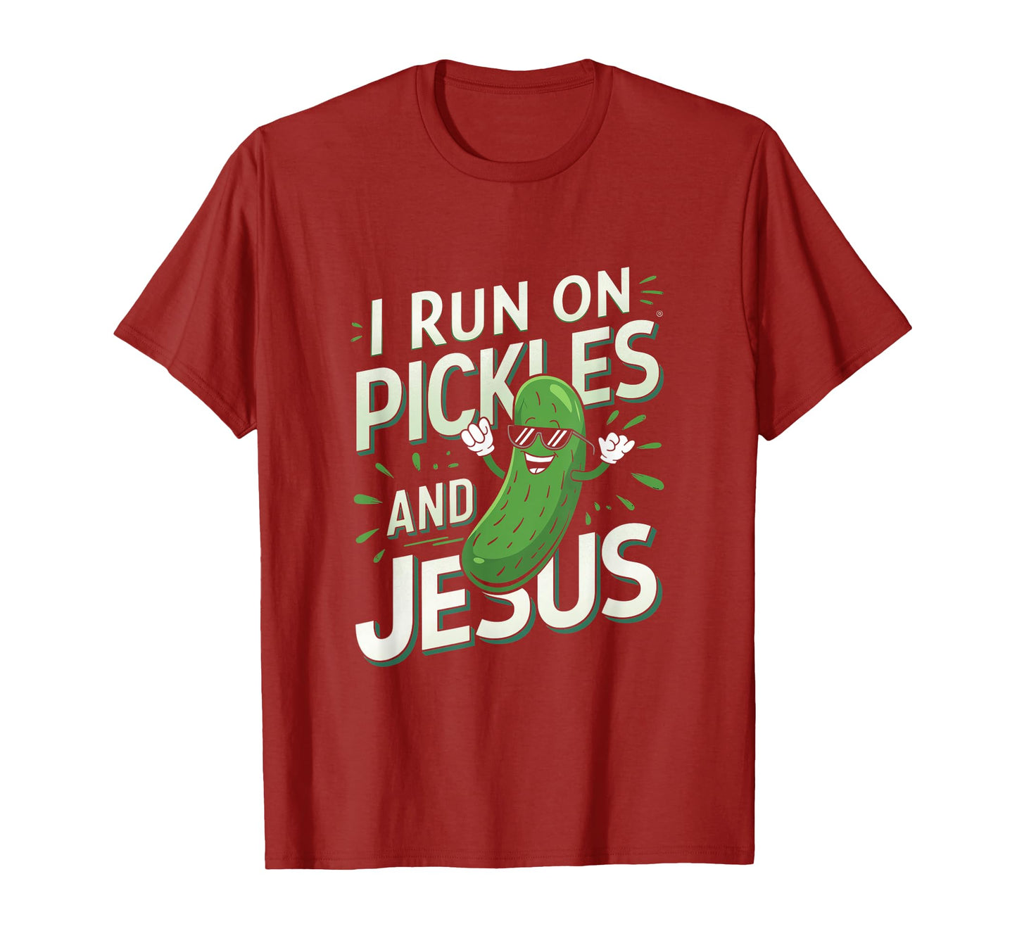Funny Pickle Cucumber I Run on Pickles and Jesus T-Shirt