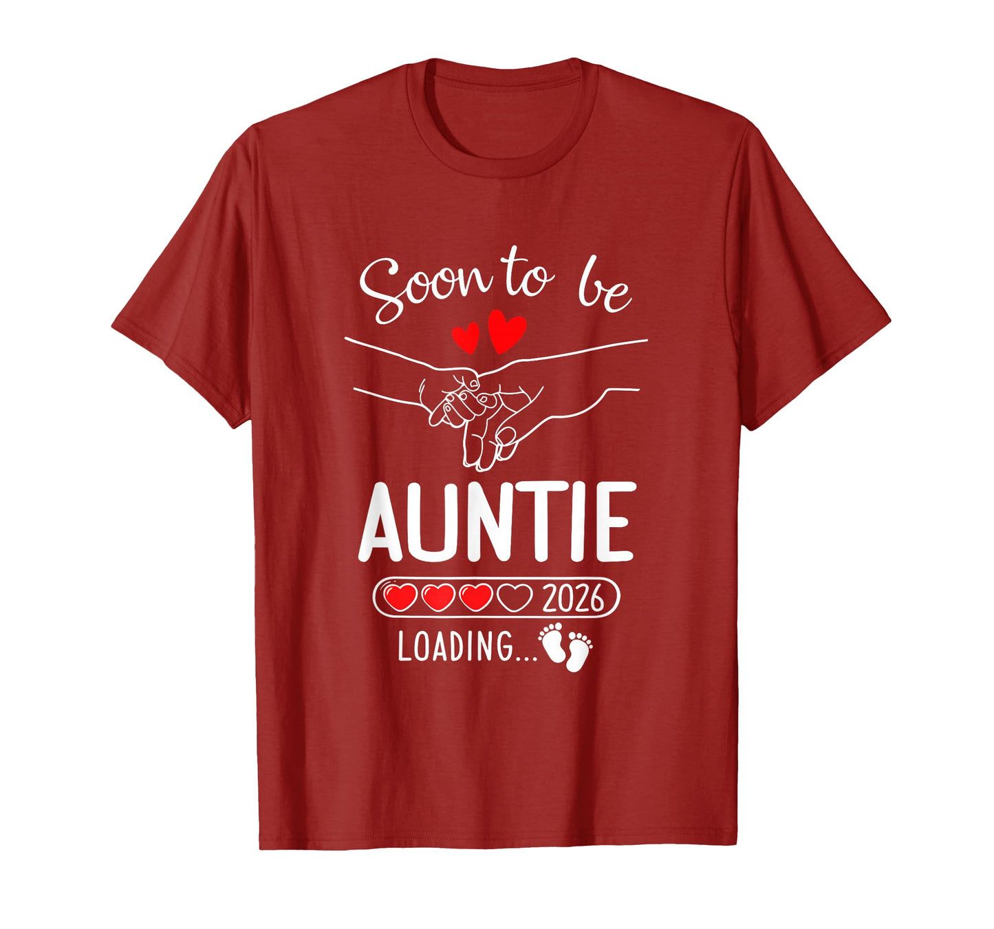 Soon To Be Auntie 2026 Loading Pregnancy Announcement Auntie T-Shirt