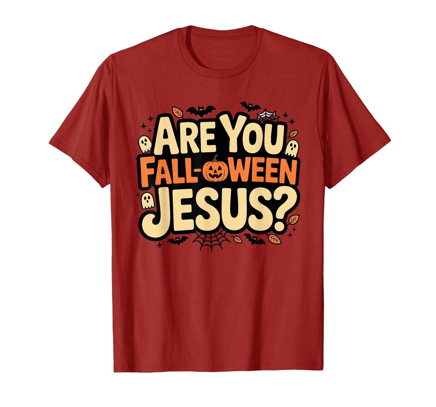 are You Fall-oween Jesus? Christian Halloween Pun T-Shirt