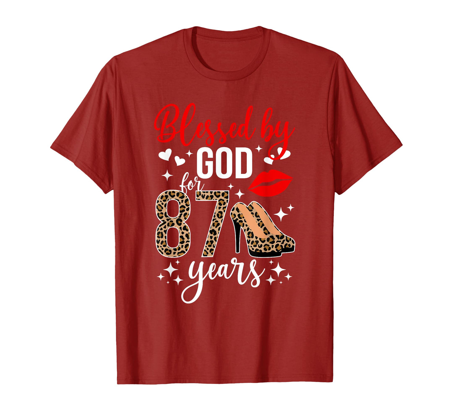 Blessed By God 87 Year Old 87th Birthday It's My 87th Bday T-Shirt