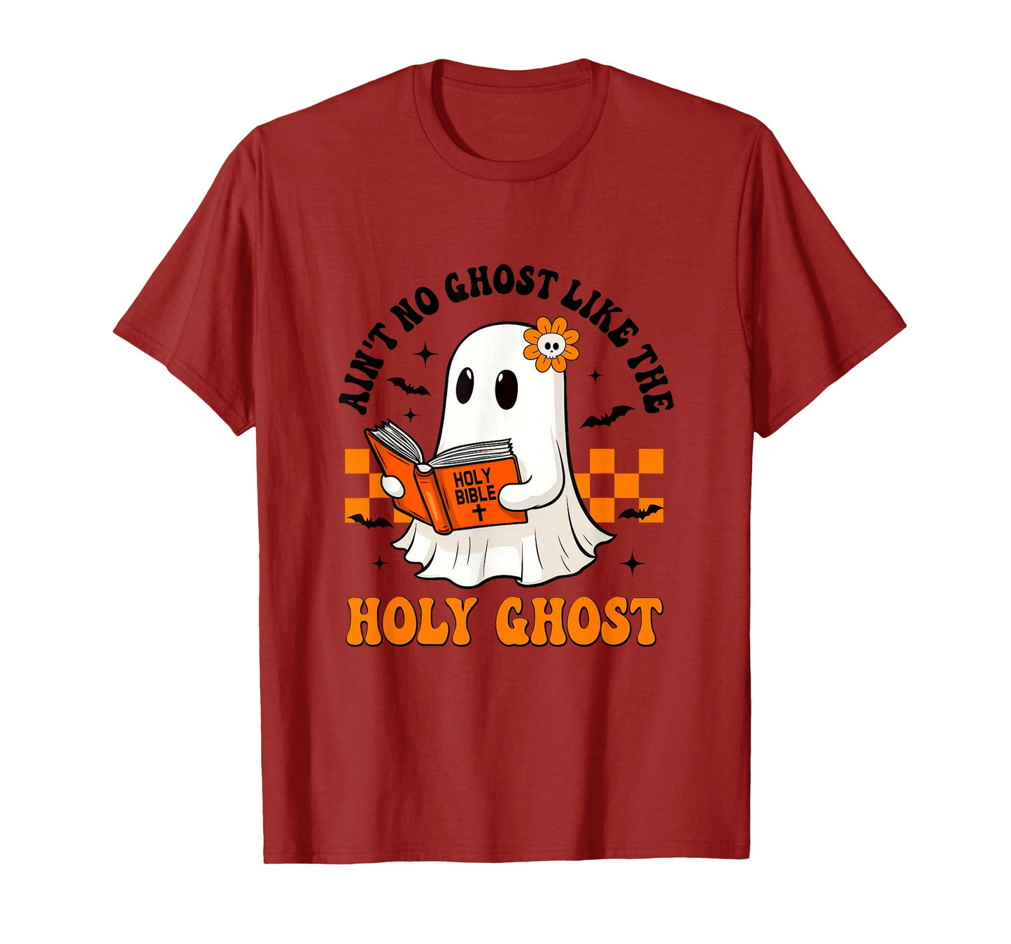 Ain't No Ghost Like The Holy Ghost Halloween Christian Bible T-Shirt
