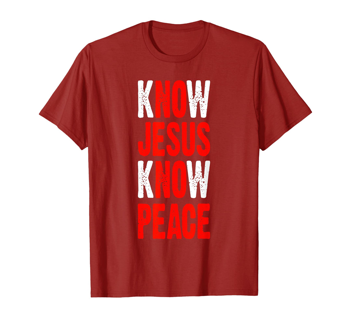 Know Jesus Know Peace Bible Verse Jesus Christ T-Shirt