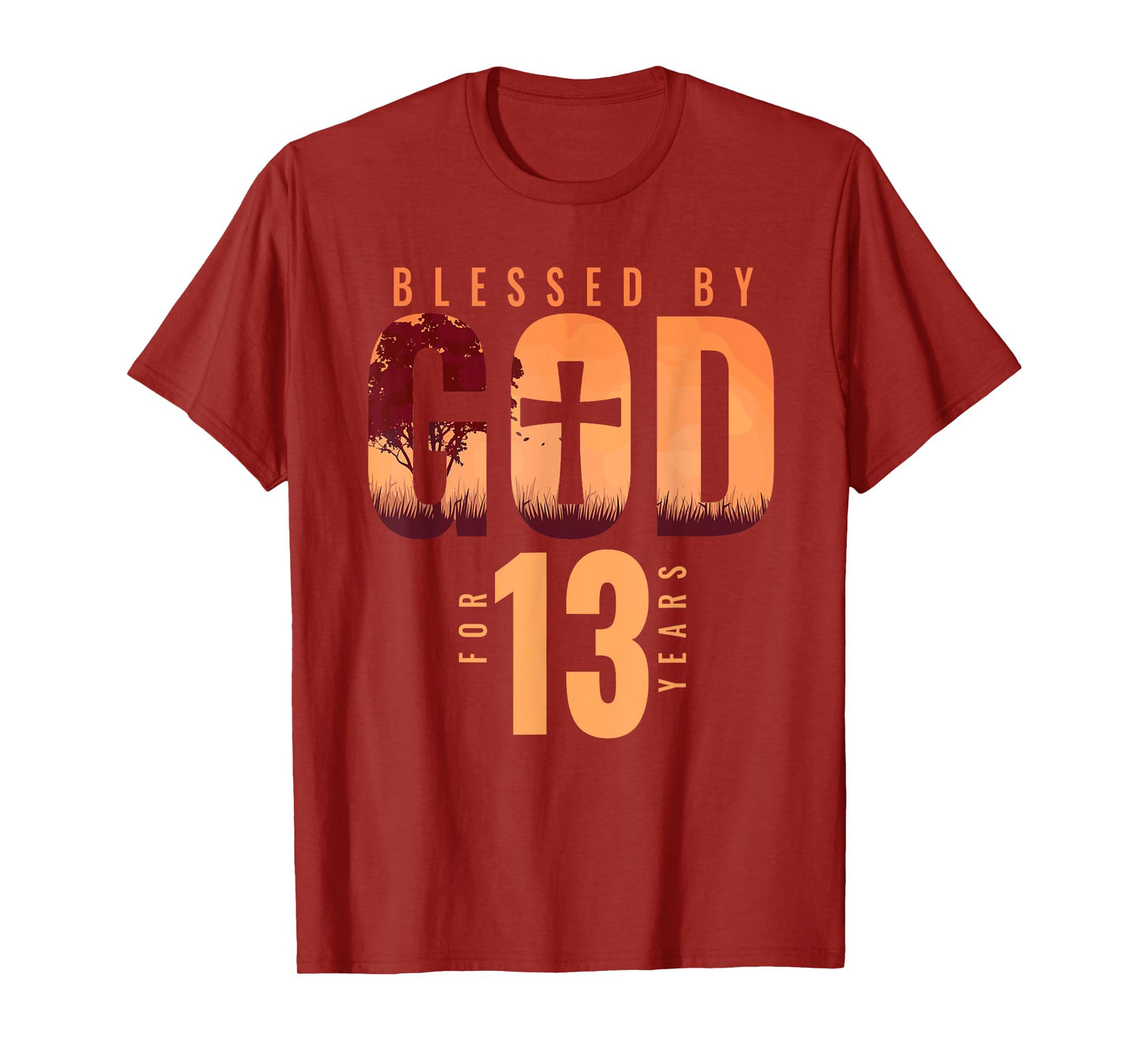 Blessed By God For 13 Years 13th Birthday Religious Theme T-Shirt