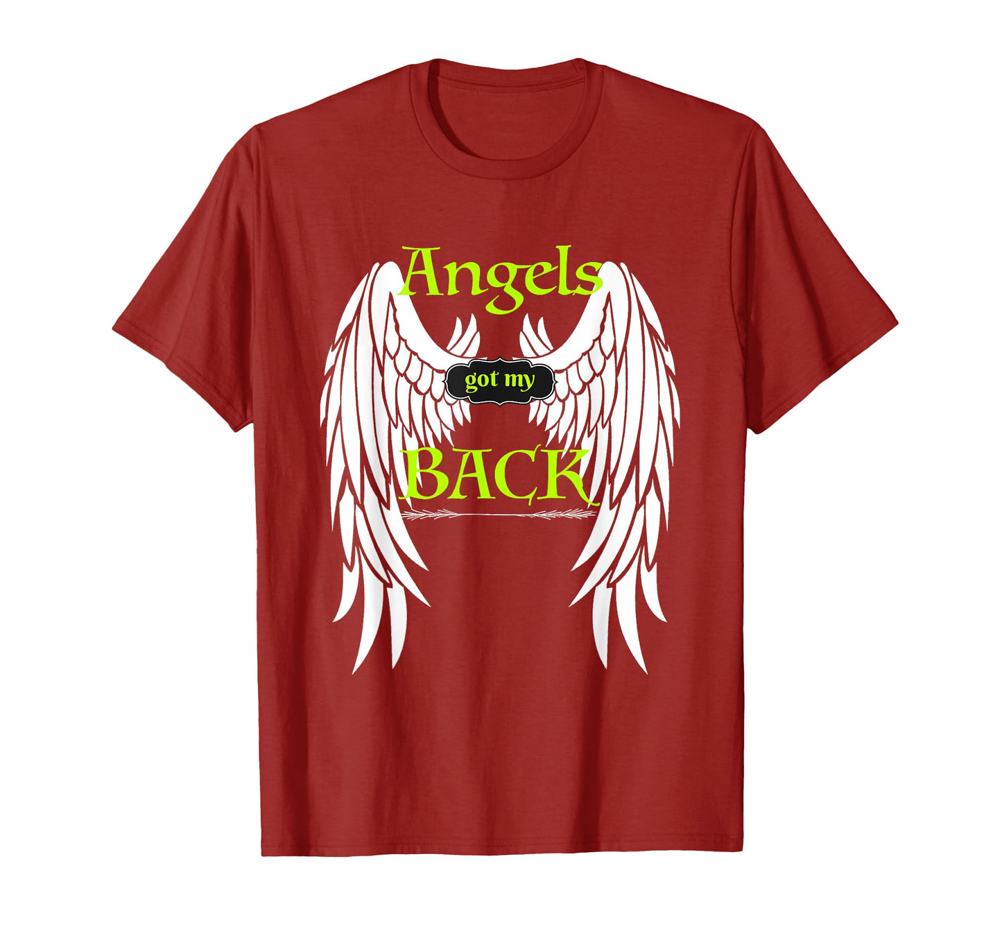 Angels Got my Back T-shirt Inspirational Religious Tee Wings T-Shirt