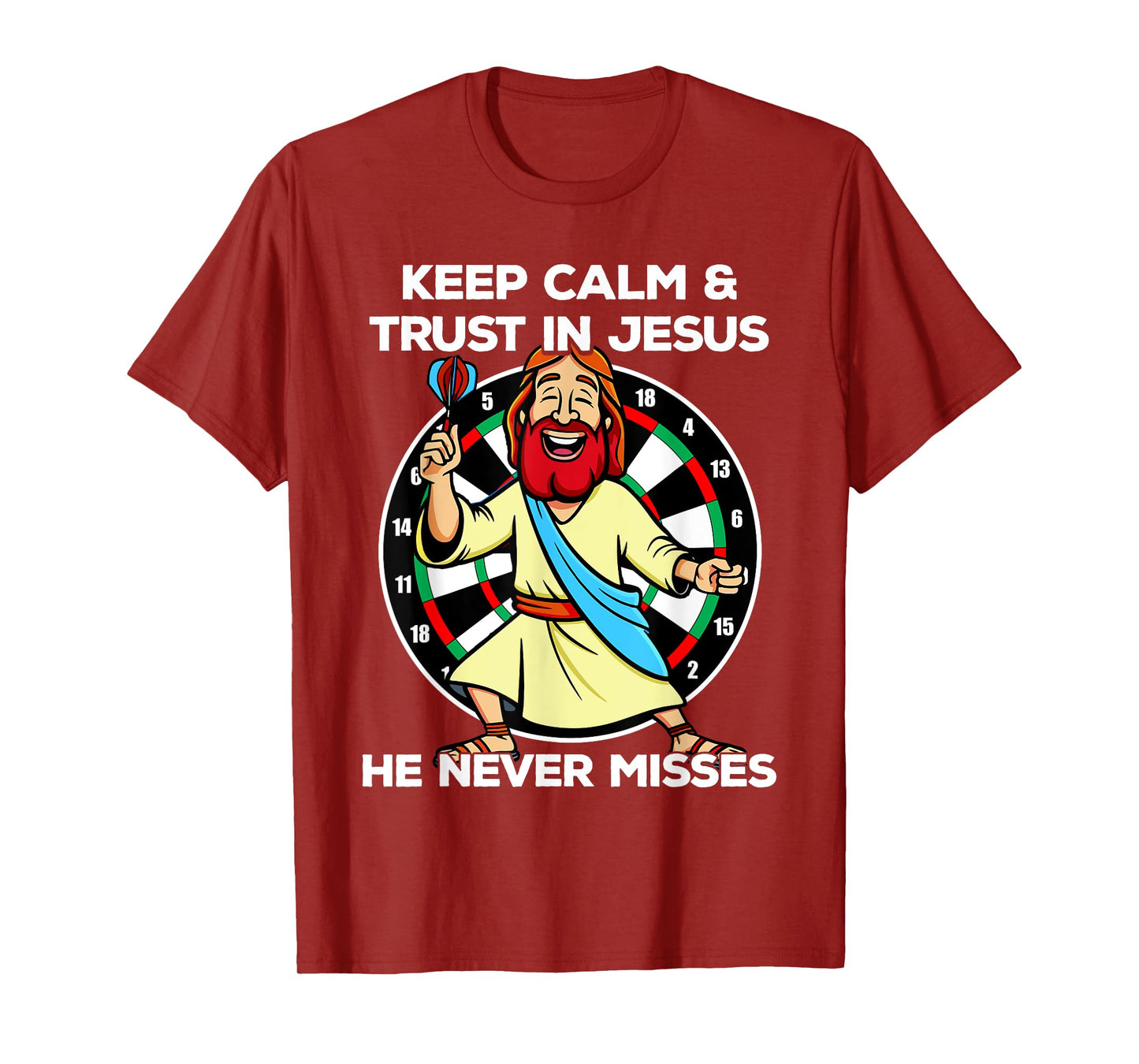 Jesus as a dart player Keep calm and trust in Jesus Darts T-Shirt