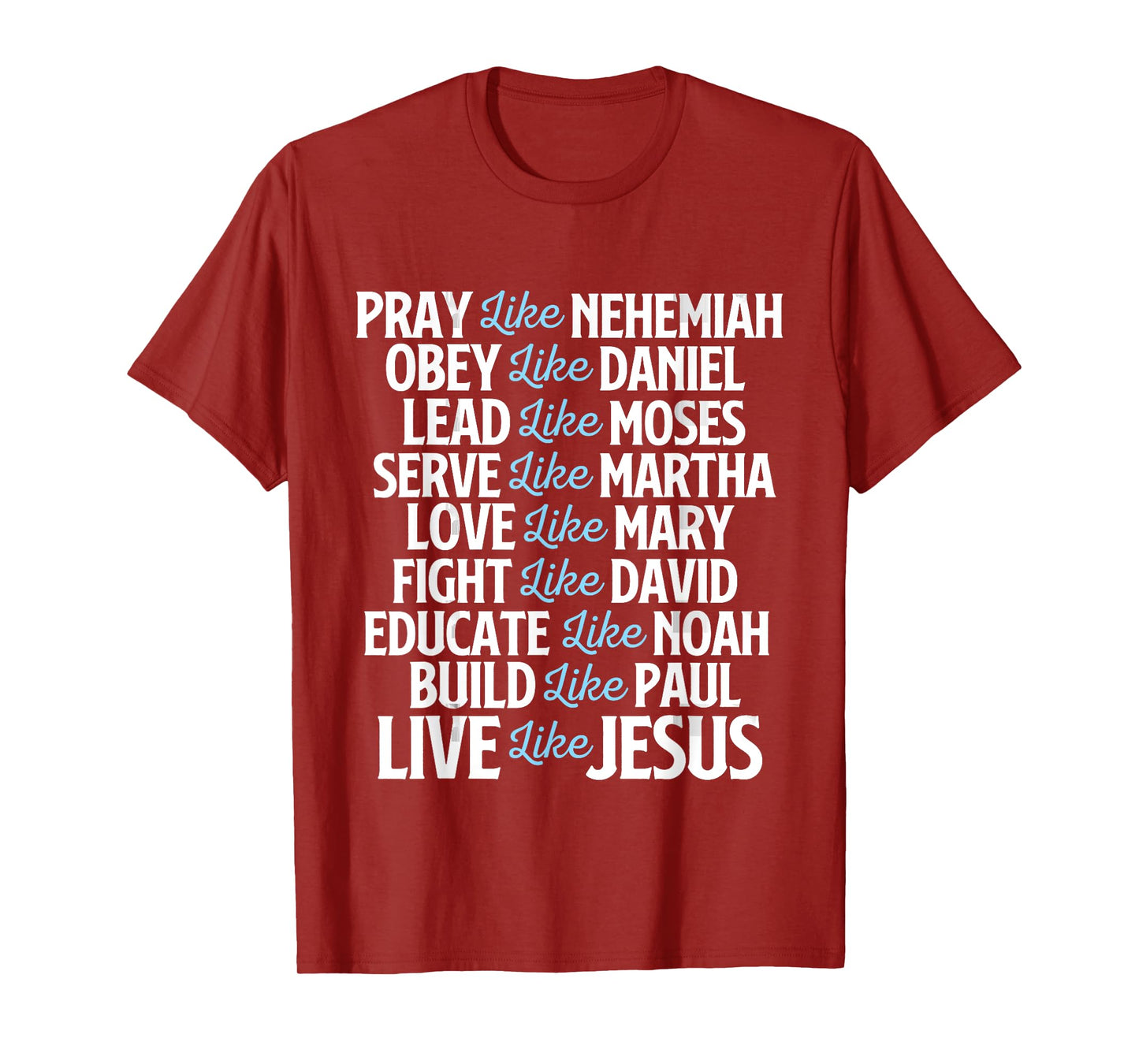 Pray Like Nehemiah - Christian Faith Jesus Christ Religious T-Shirt