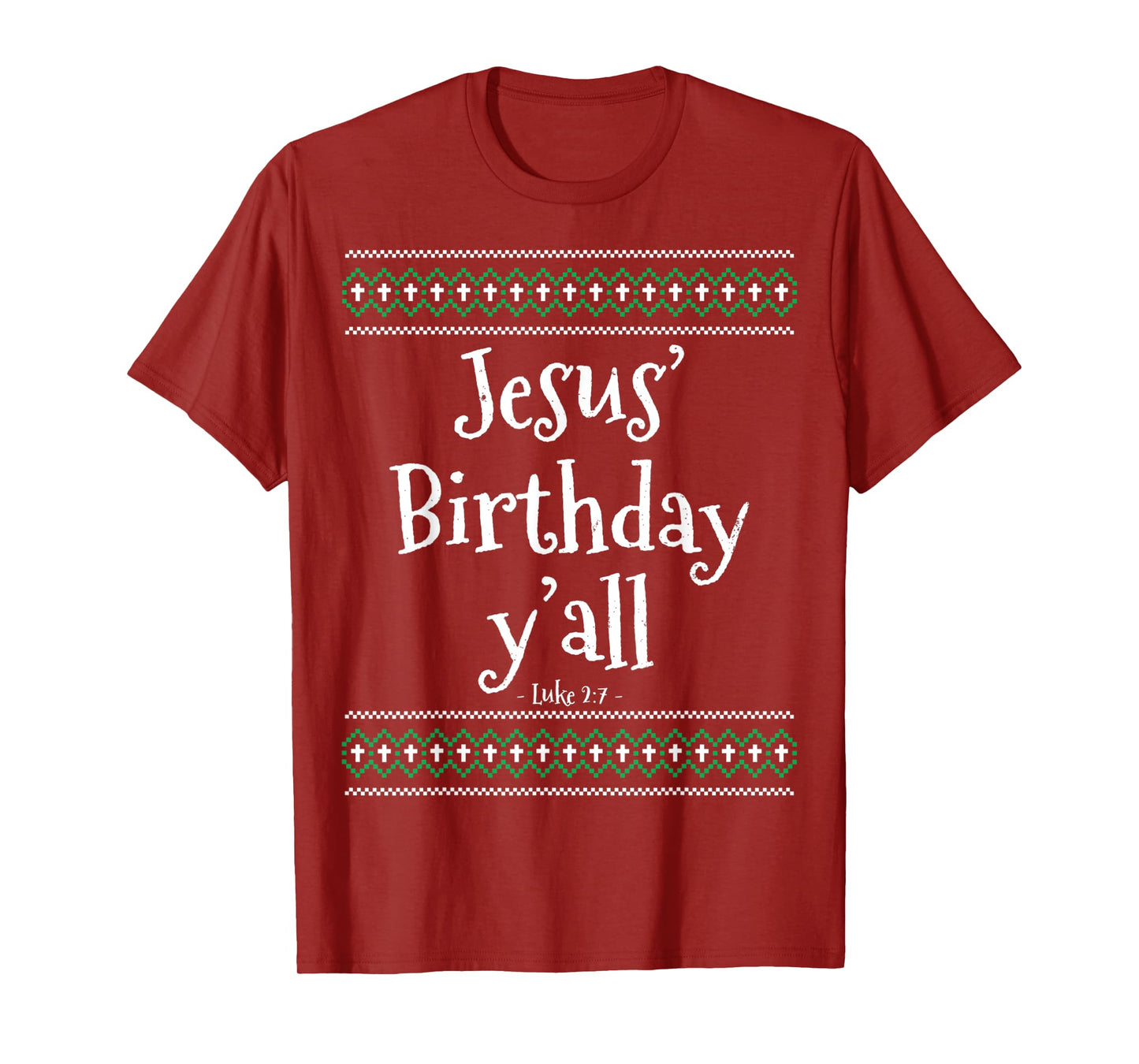 Christmas Ugly Sweater Shirt Jesus Birthday Y'all T-Shirt