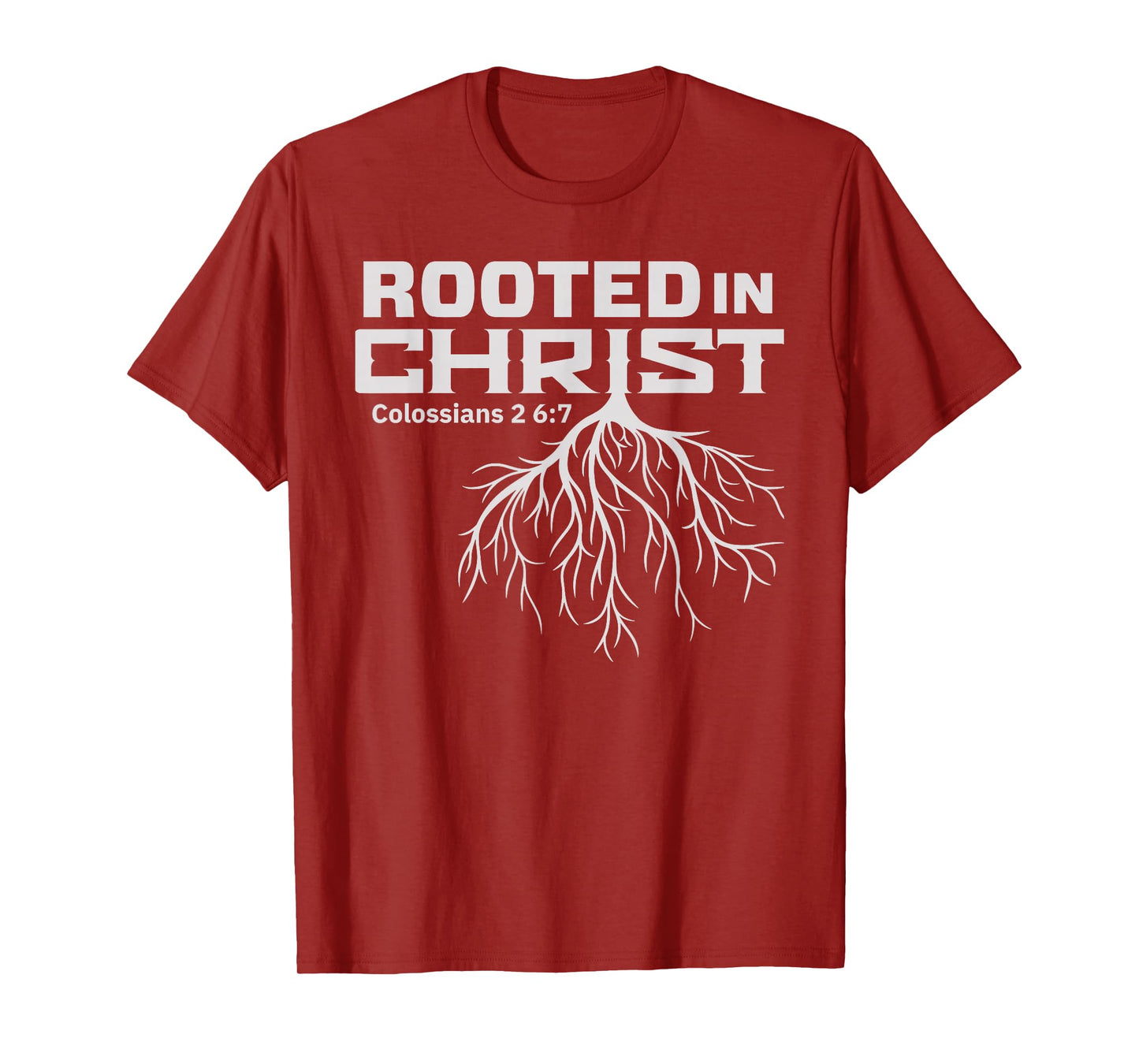 Men's Rooted in Christ Colossians 2:7 T-Shirt