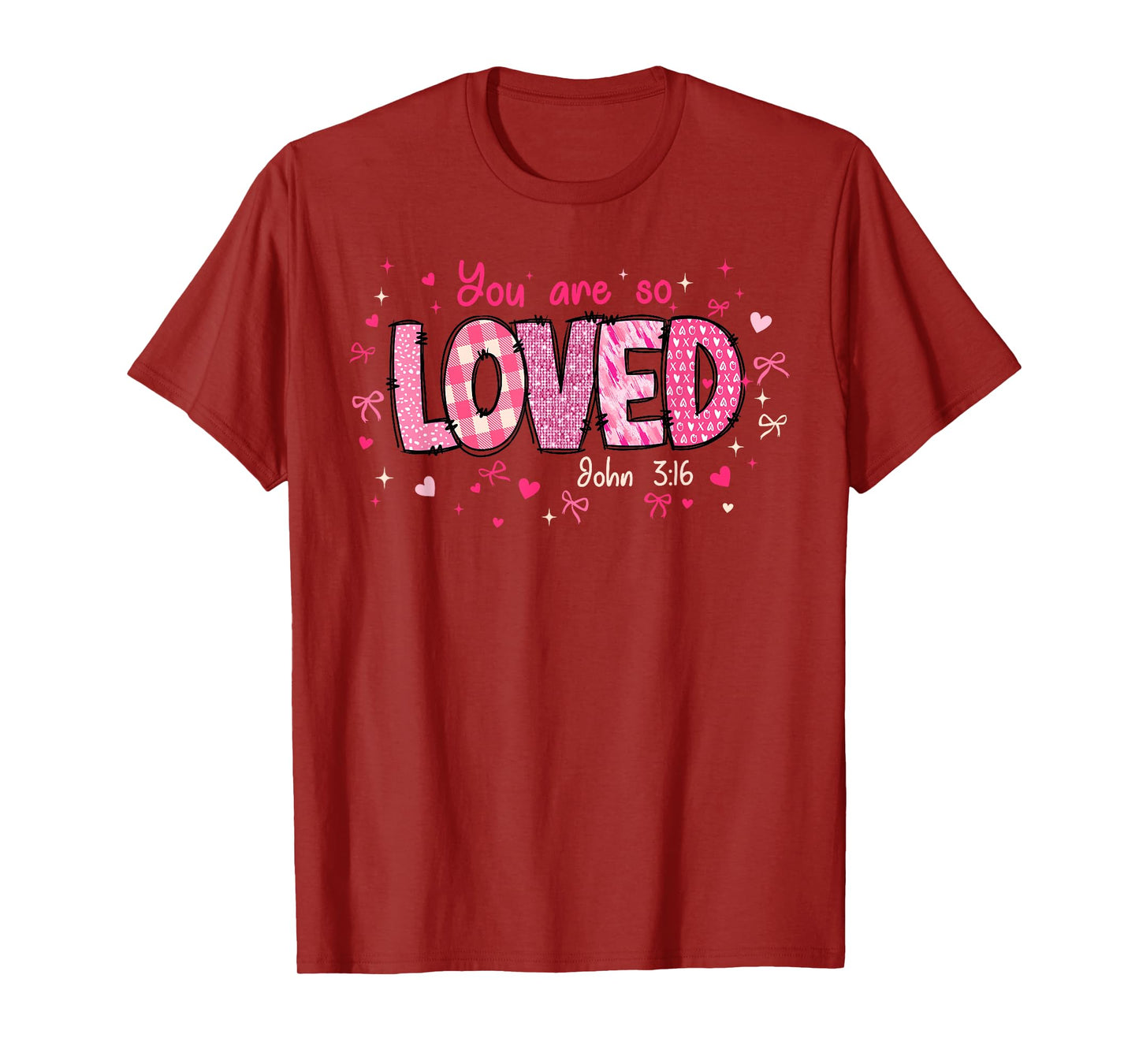 Cute You Are So Loved John 3-16 Retro Christian Girl Women T-Shirt