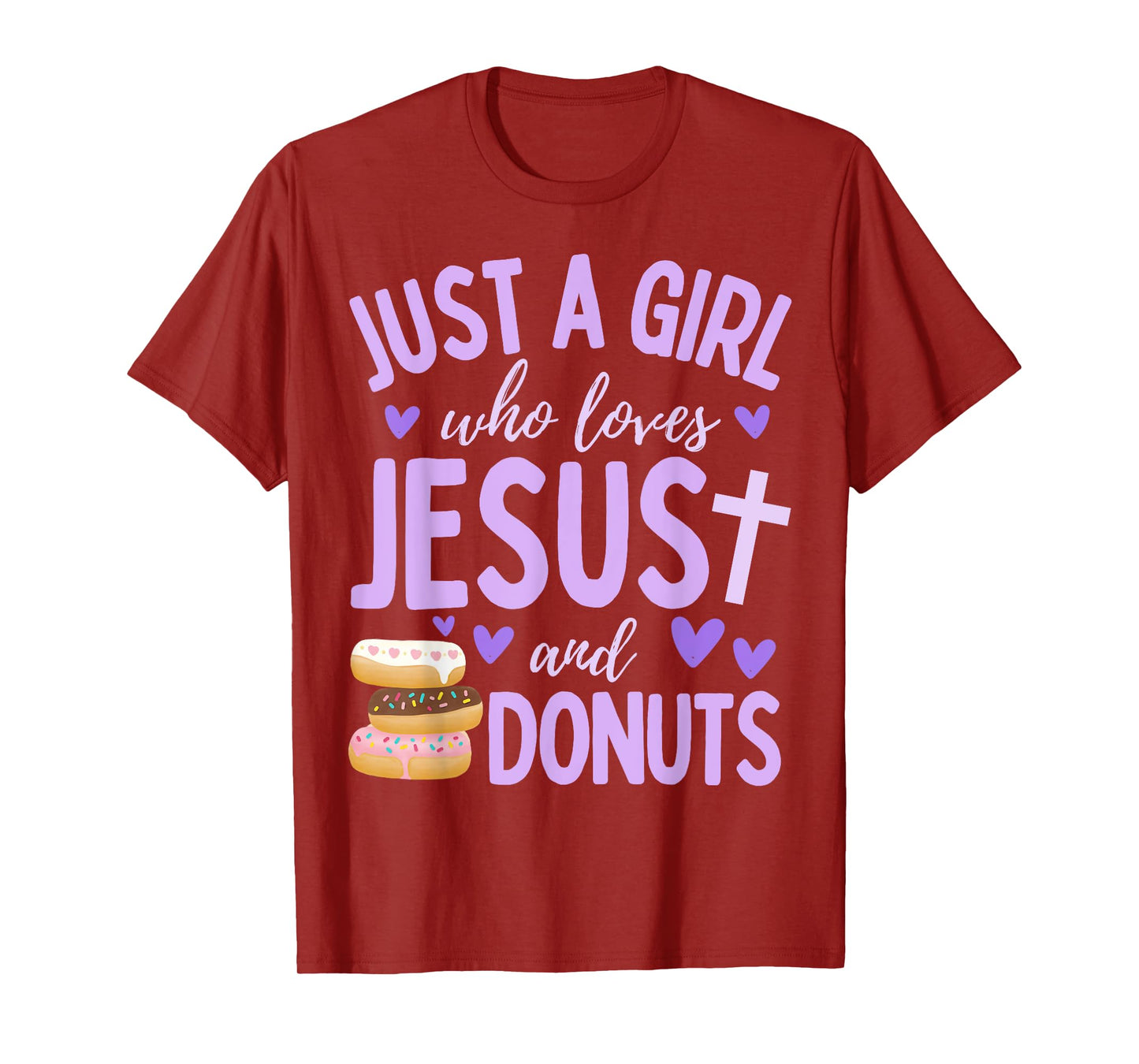 Just A Girl Who Loves Jesus and Donuts Christian Funny T-Shirt
