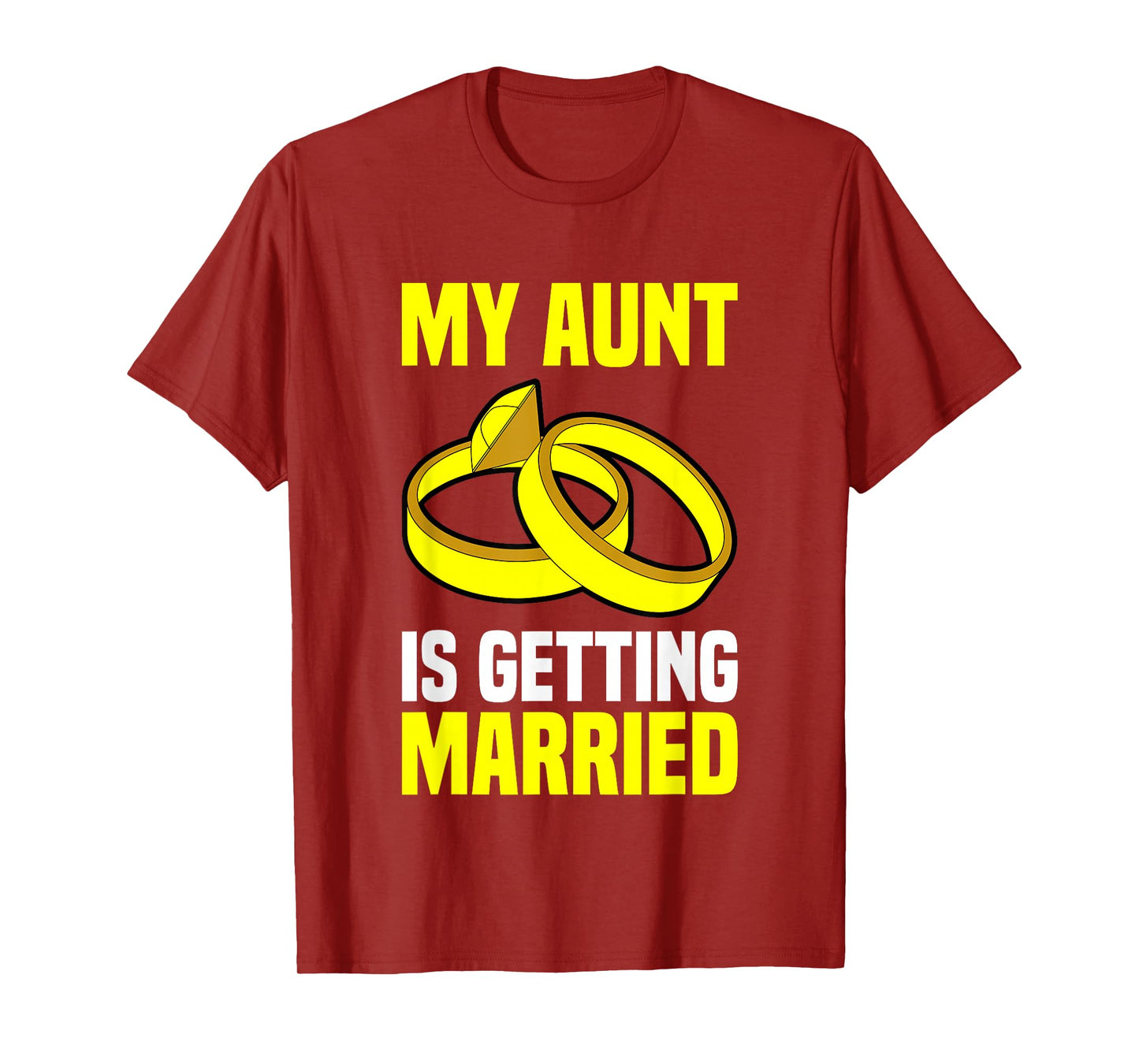 My Aunt Is Getting Married - Niece And Nephew Of The Bride T-Shirt