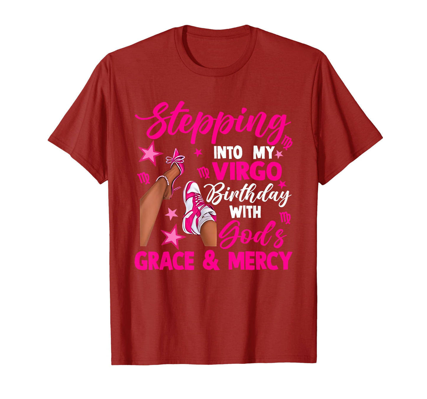Stepping Into My Virgo Birthday Pink High Heels Sneaker T-Shirt