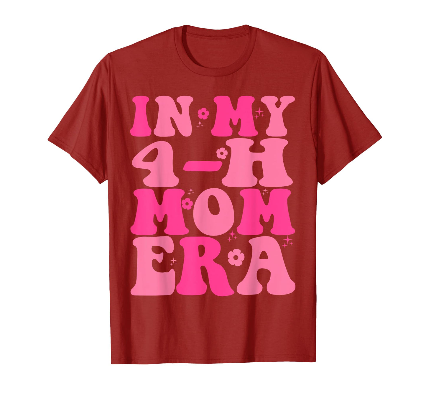 In My 4-H Mom Era T-Shirt