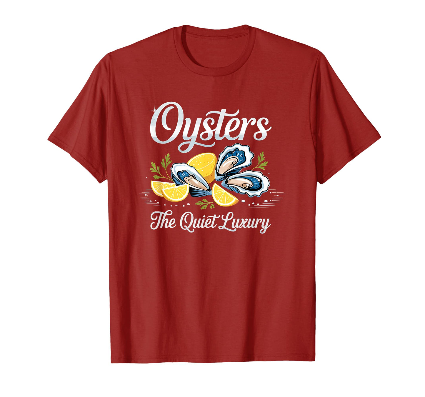 oysters the quiet luxury T-Shirt