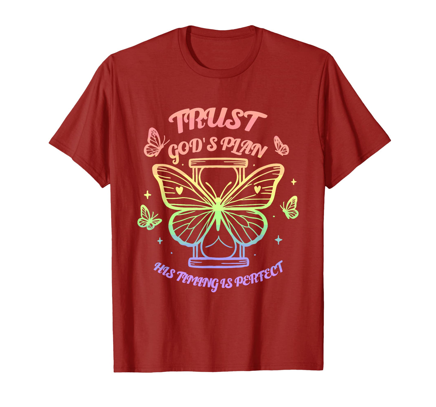 Trust God's Plan His Timing Is Perfect Christian God Jesus T-Shirt