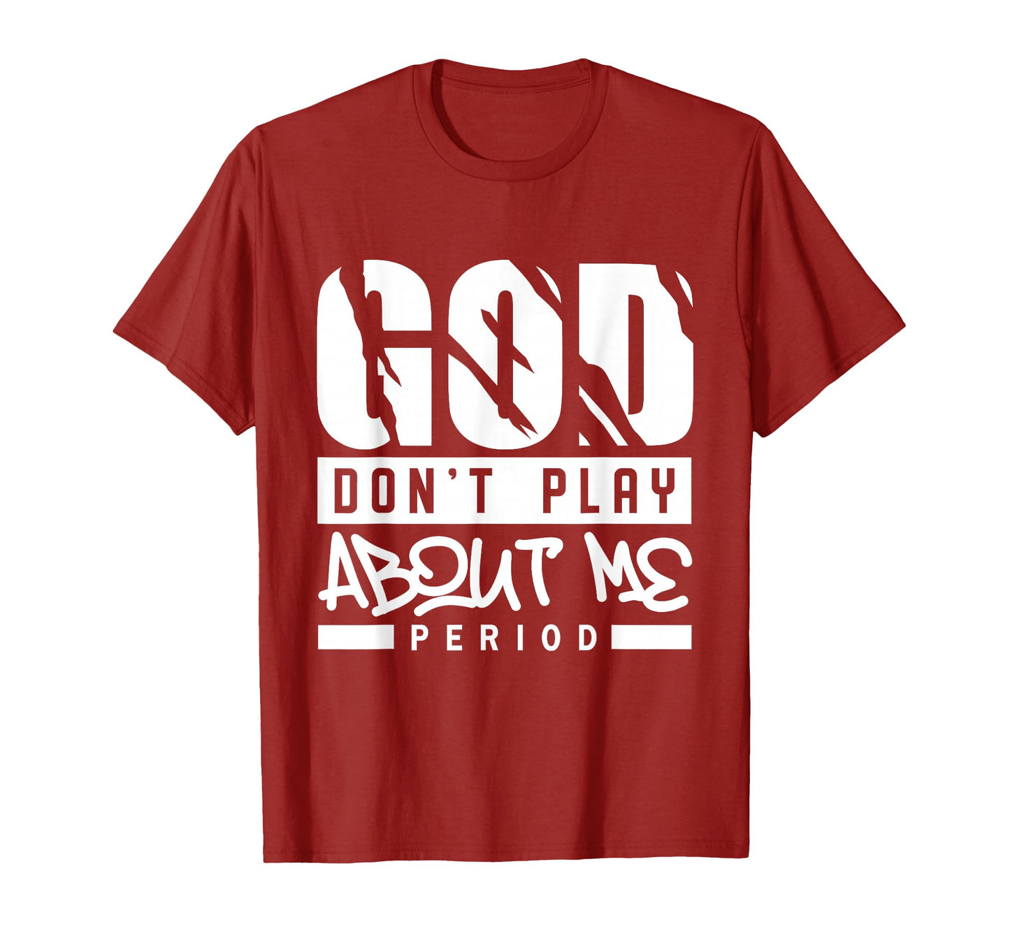 God Don't Play About Me Retro Christian Bible Verse Faith T-Shirt