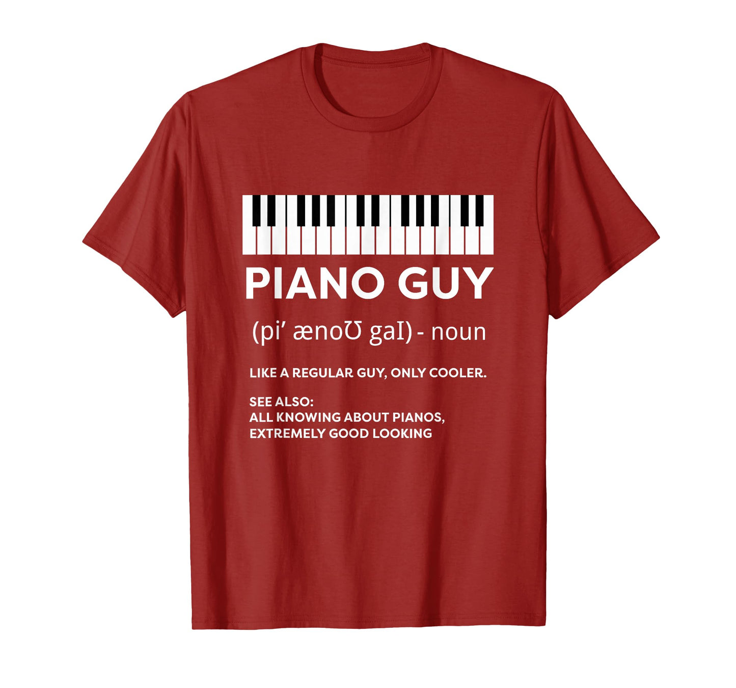 Piano Guy Shirt Pianist Man Keyboard Player Funny Definition T-Shirt