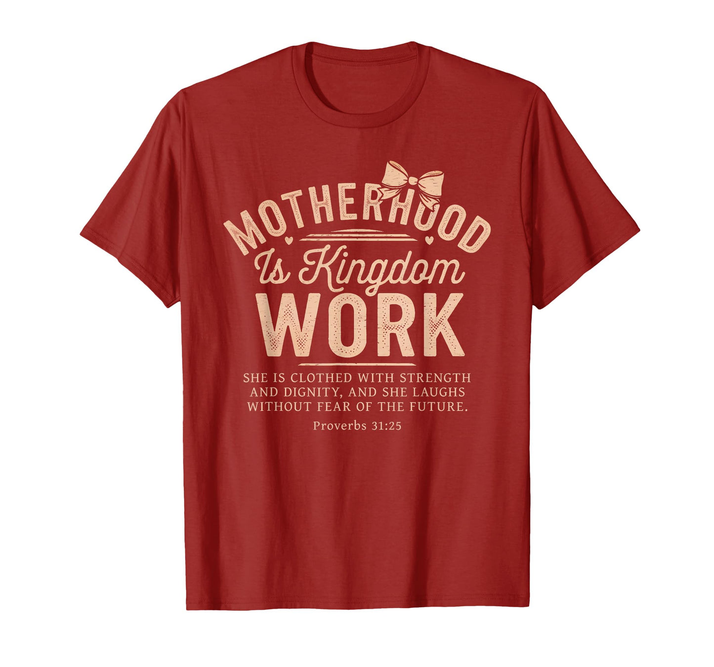 Motherhood Is Kingdom Work Coquette Bow Christian Mom T-Shirt