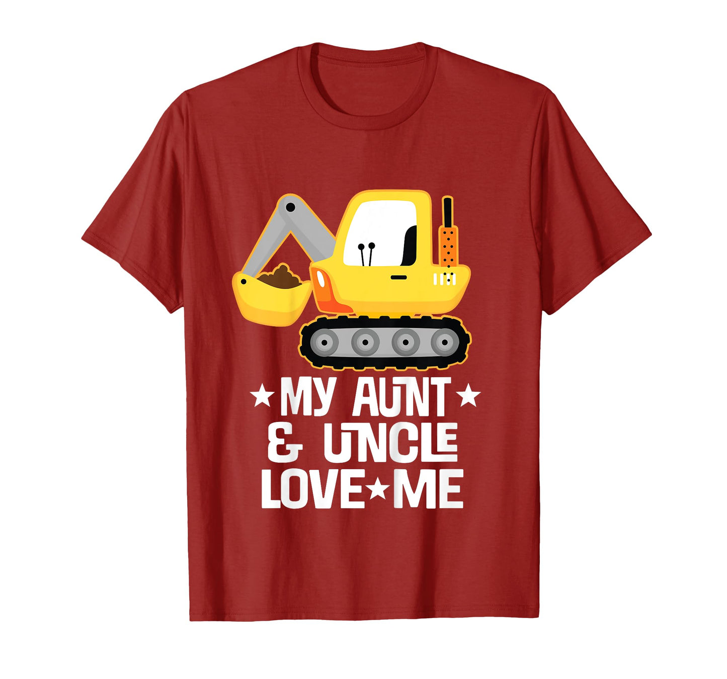 My Aunt And Uncle Love Me Construction Truck T-Shirt