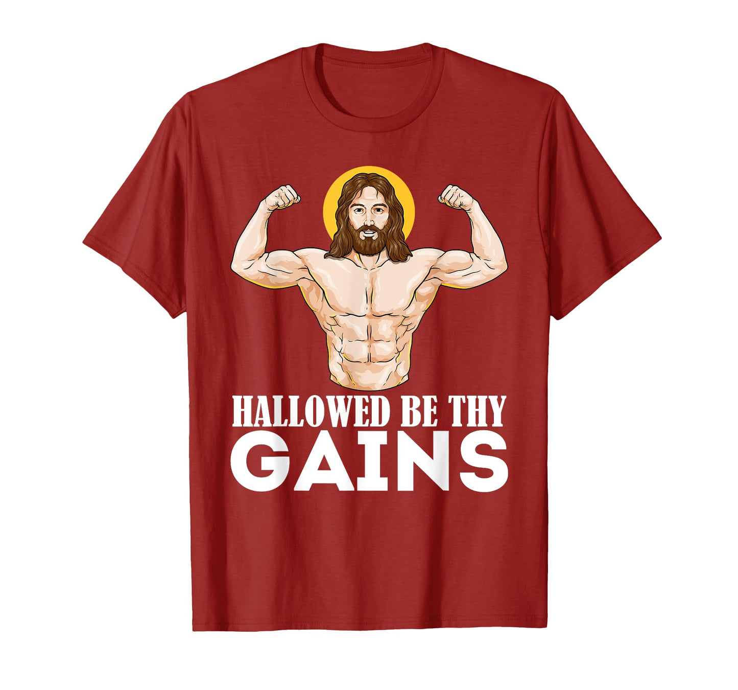 Hallowed Be Your Gain Funny Muscle Jesus Weightlifting T-Shirt
