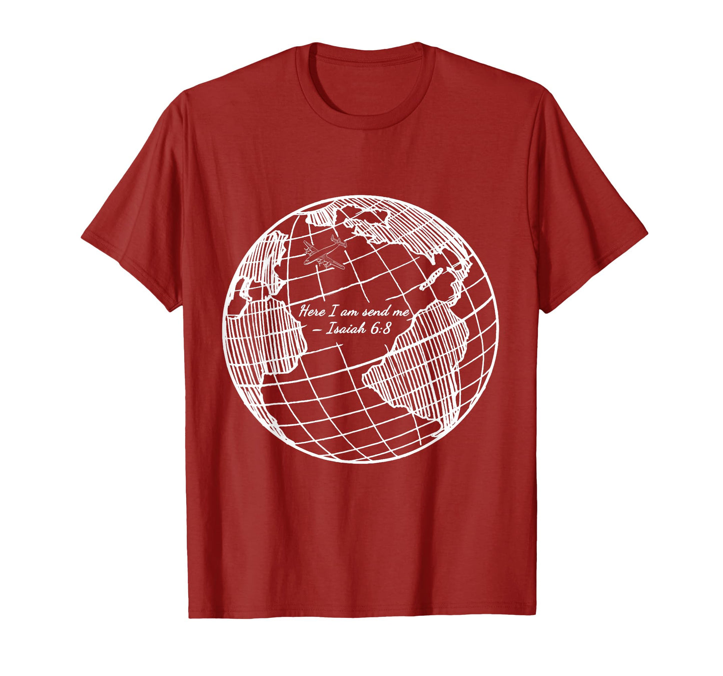 Here I am send me Isaiah 6:8 Christian Missionary T-Shirt T-Shirt