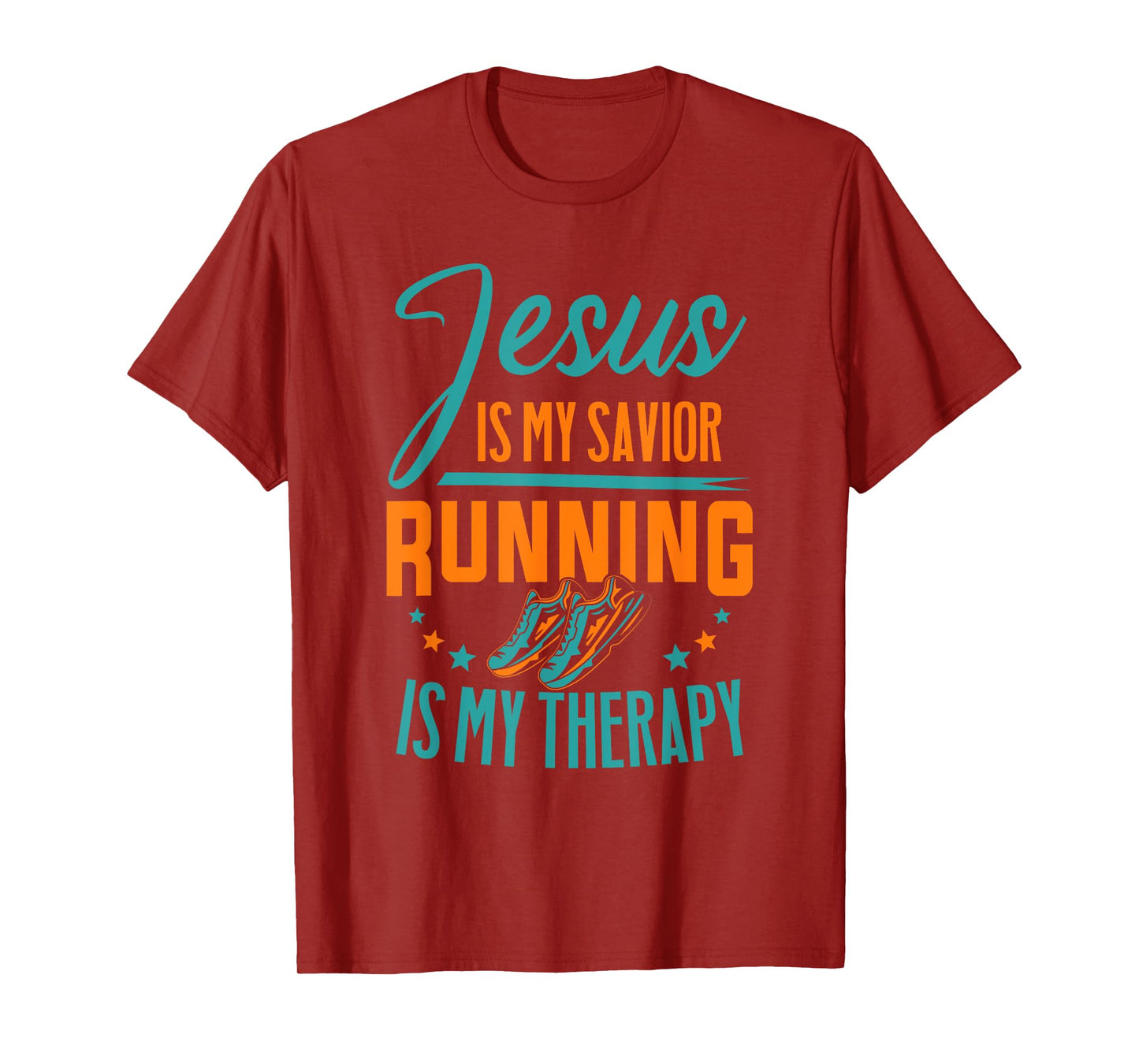 Marathoner Jesus Is My Savior Running Is My Therapy Marathon T-Shirt