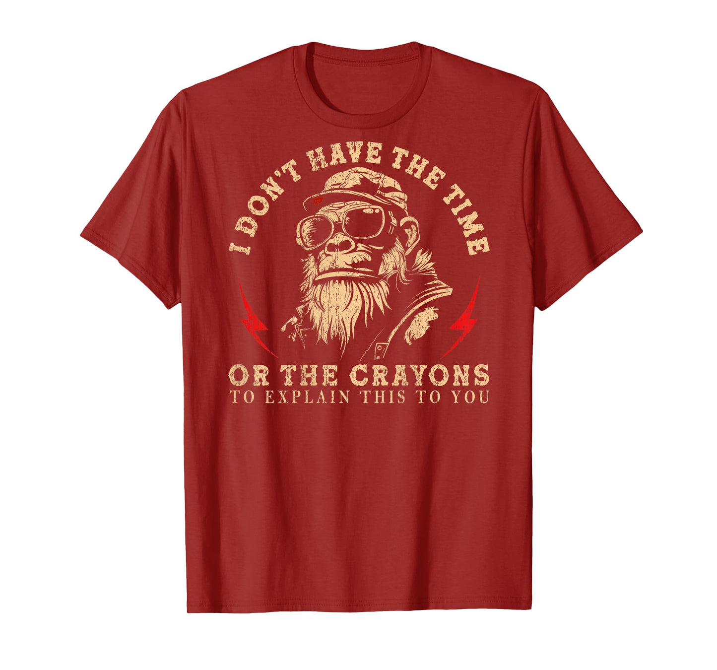 I Don't Have The Time Or The Crayons Funny Monkey (On Back) T-Shirt