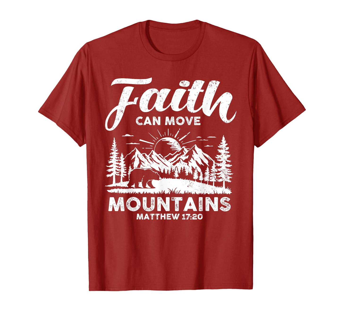 Faith Can Move Mountains Christian Spirit God Bible Verse T-Shirt