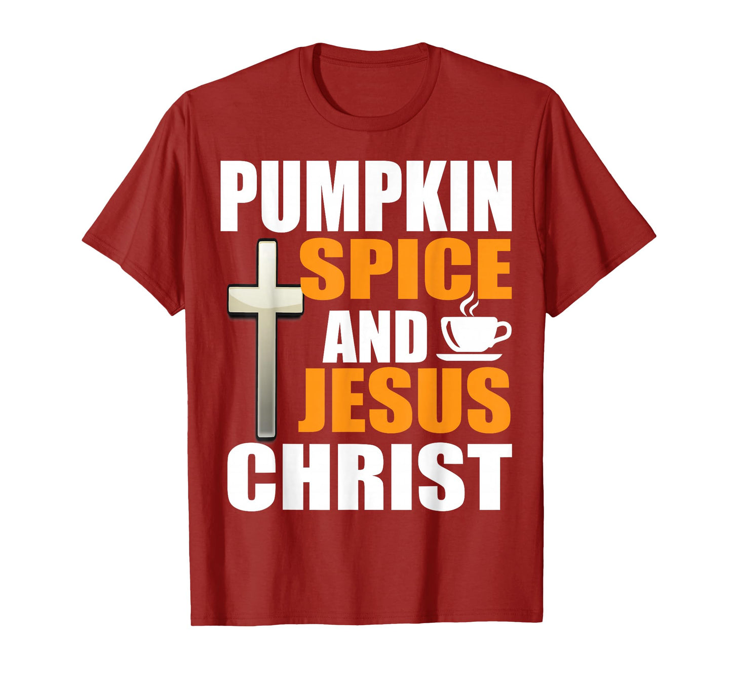 Pumpkin Spice and Jesus Christ Christian Faith Autumn Wear T-Shirt