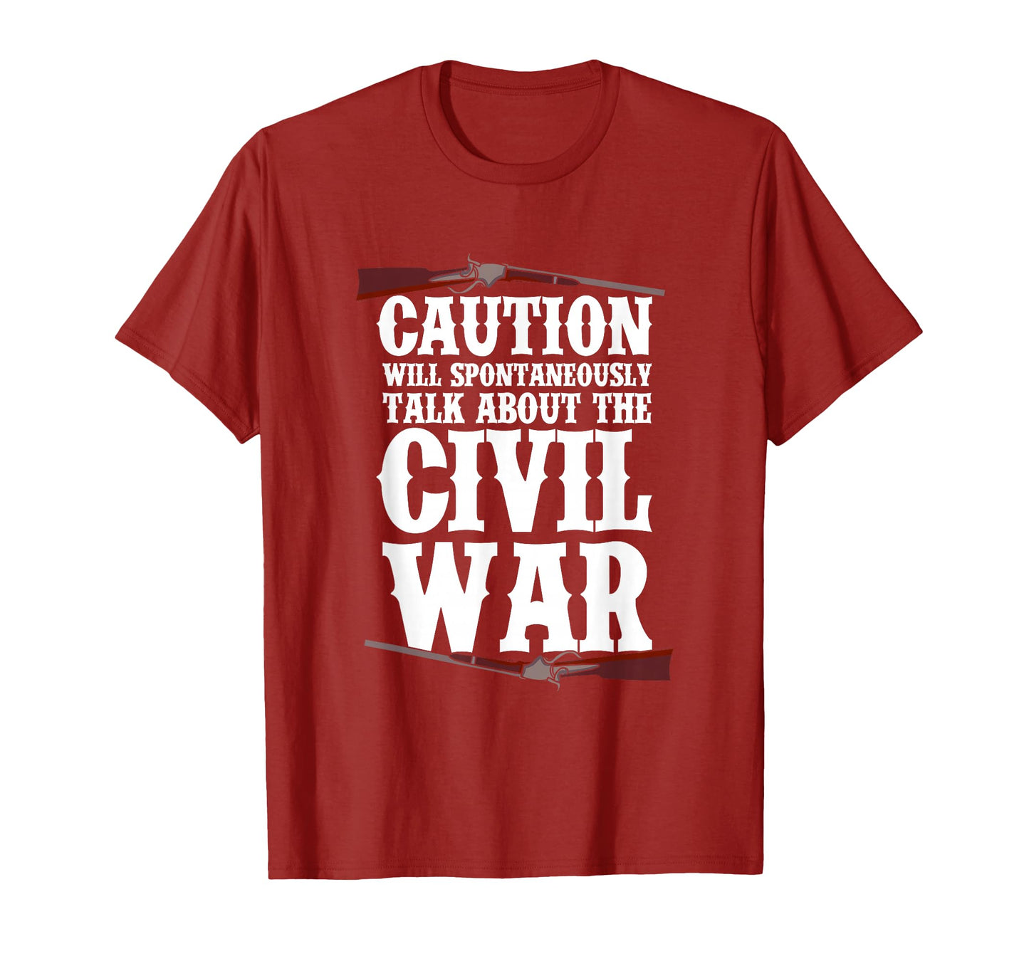 Civil War Historian Reenactor US History War History Buff T-Shirt