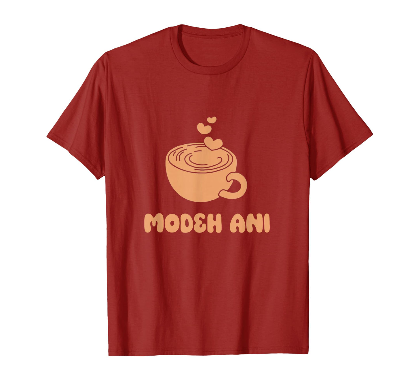 Modeh ANI Thank God Jewish Morning Coffee Lover Thanksgiving T-Shirt