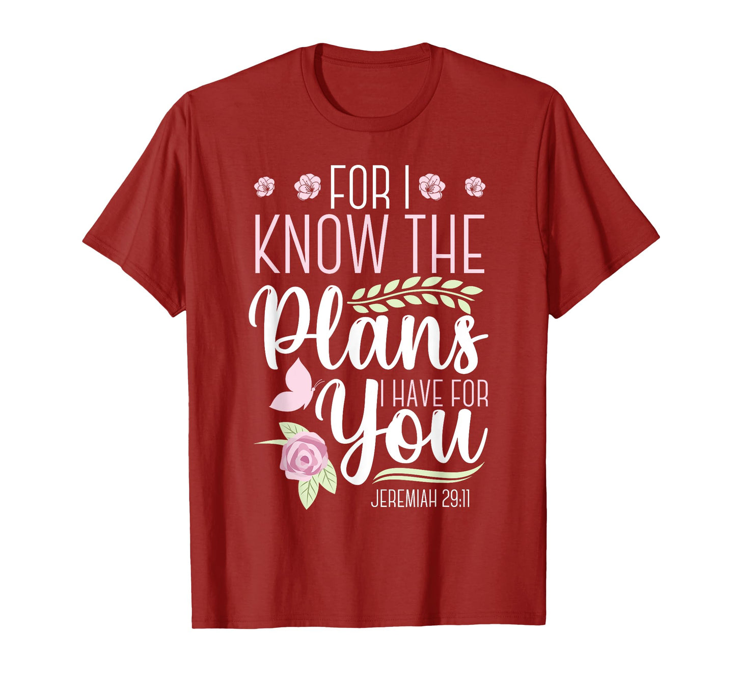 Christian Bible Verse Jeremiah 29:11 T-Shirt