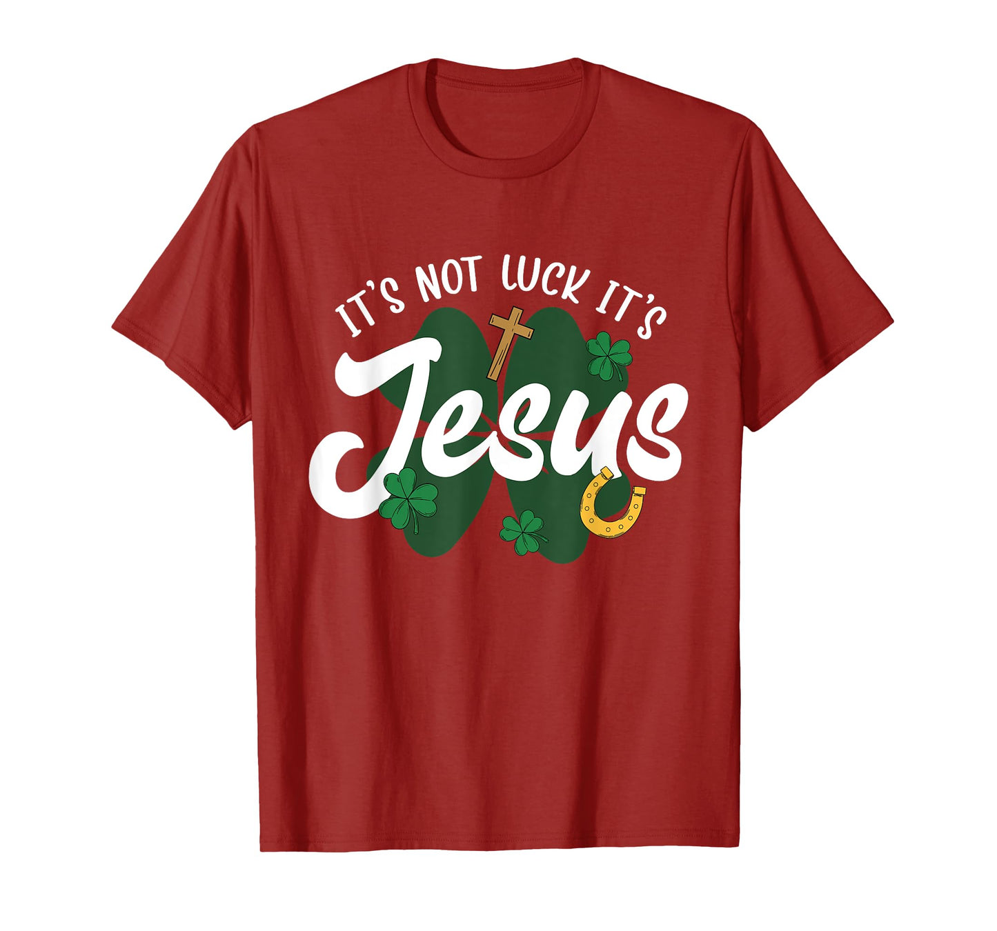 God Christian St Patricks Day Jesus Shamrock Lucky T-Shirt