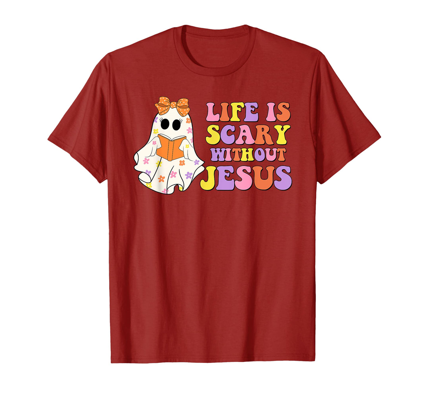 Spooky Life is Scary Without Jesus Christian Halloween T-Shirt