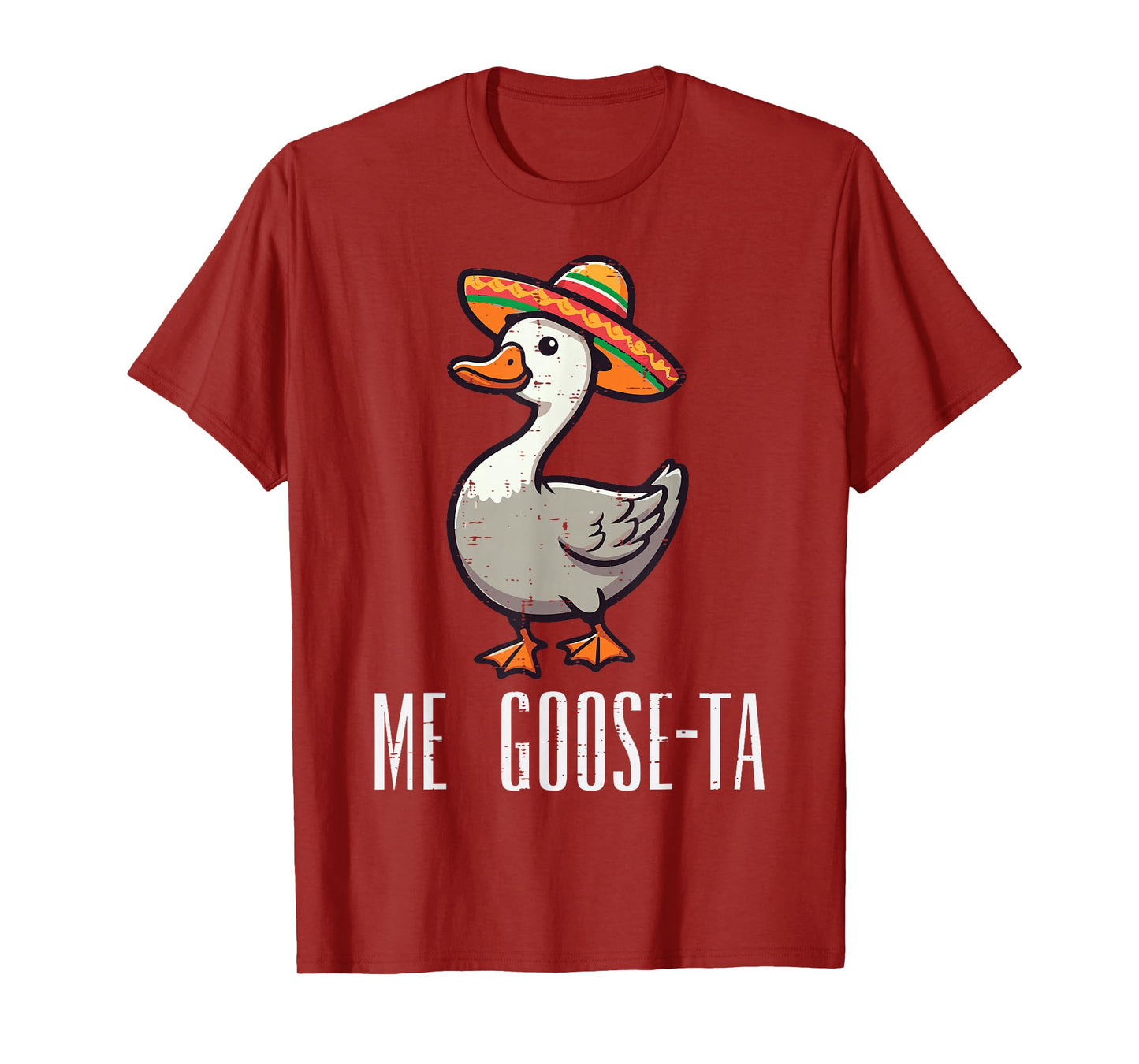 Mexican Me Goose Ta Gusta Funny Spanish Pun Men Women Kids T-Shirt
