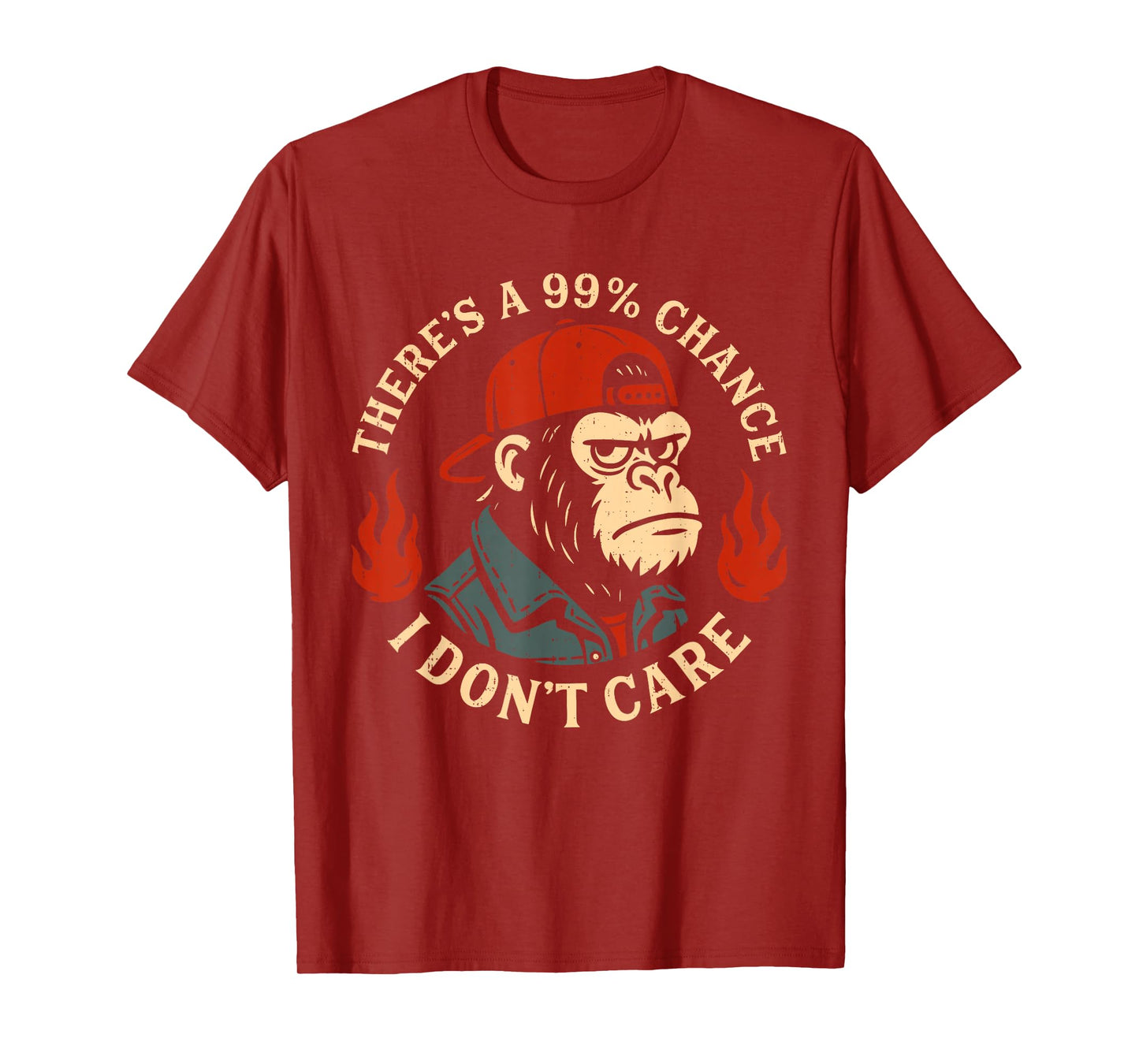 There's A 99% Chance I Don't Care Funny Saying Monkey Meme T-Shirt