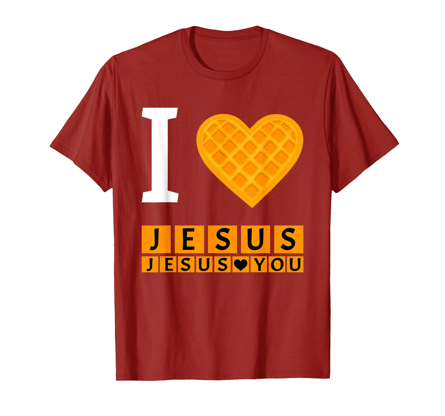 I Love Jesus Waffle Heart, Funny Christian Breakfast Tees T-Shirt