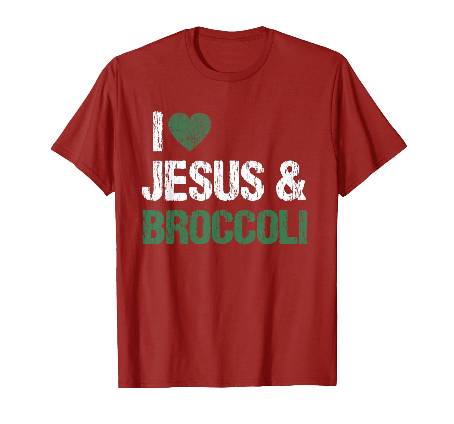 I Love Jesus And Broccoli Lover Funny Vegetable Veggies Food T-Shirt