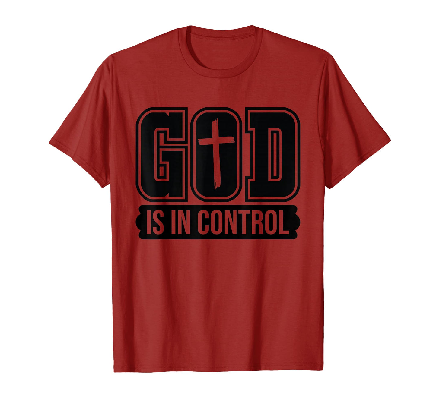 God is in Control Christian Faith - Bible Verse Religious T-Shirt