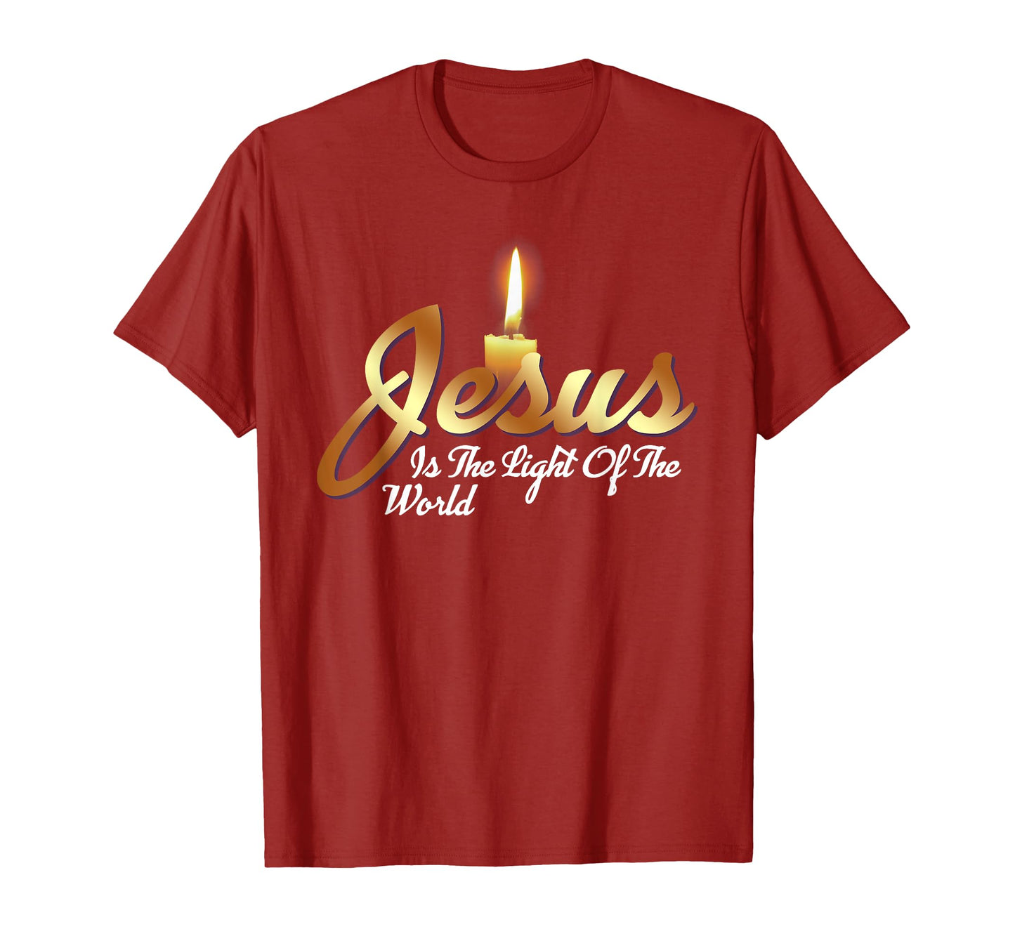 Jesus Is The Light Of The World Christian T-Shirt