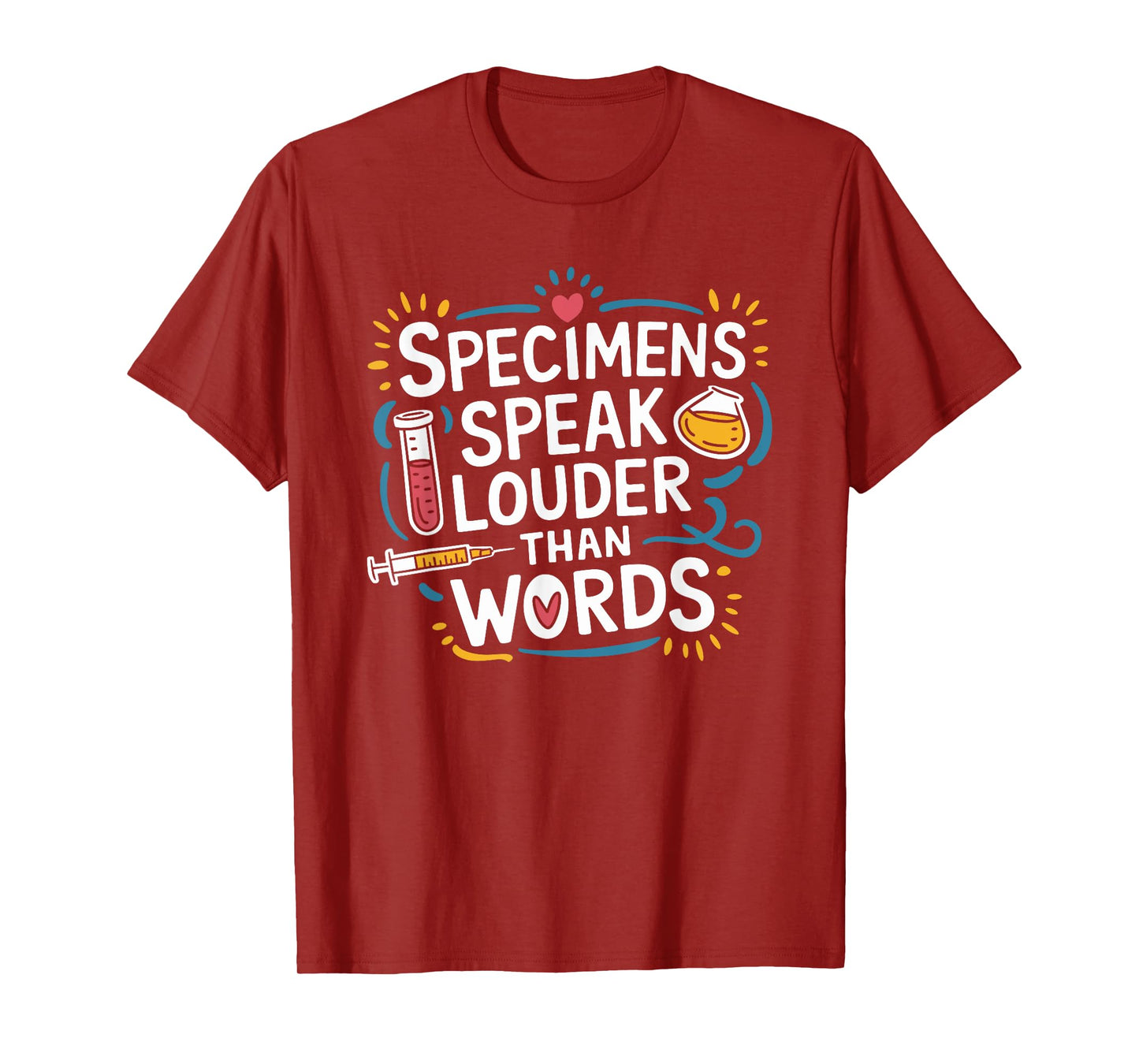 Medical Laboratory Technician Quote for Lab Week Lab Tech T-Shirt