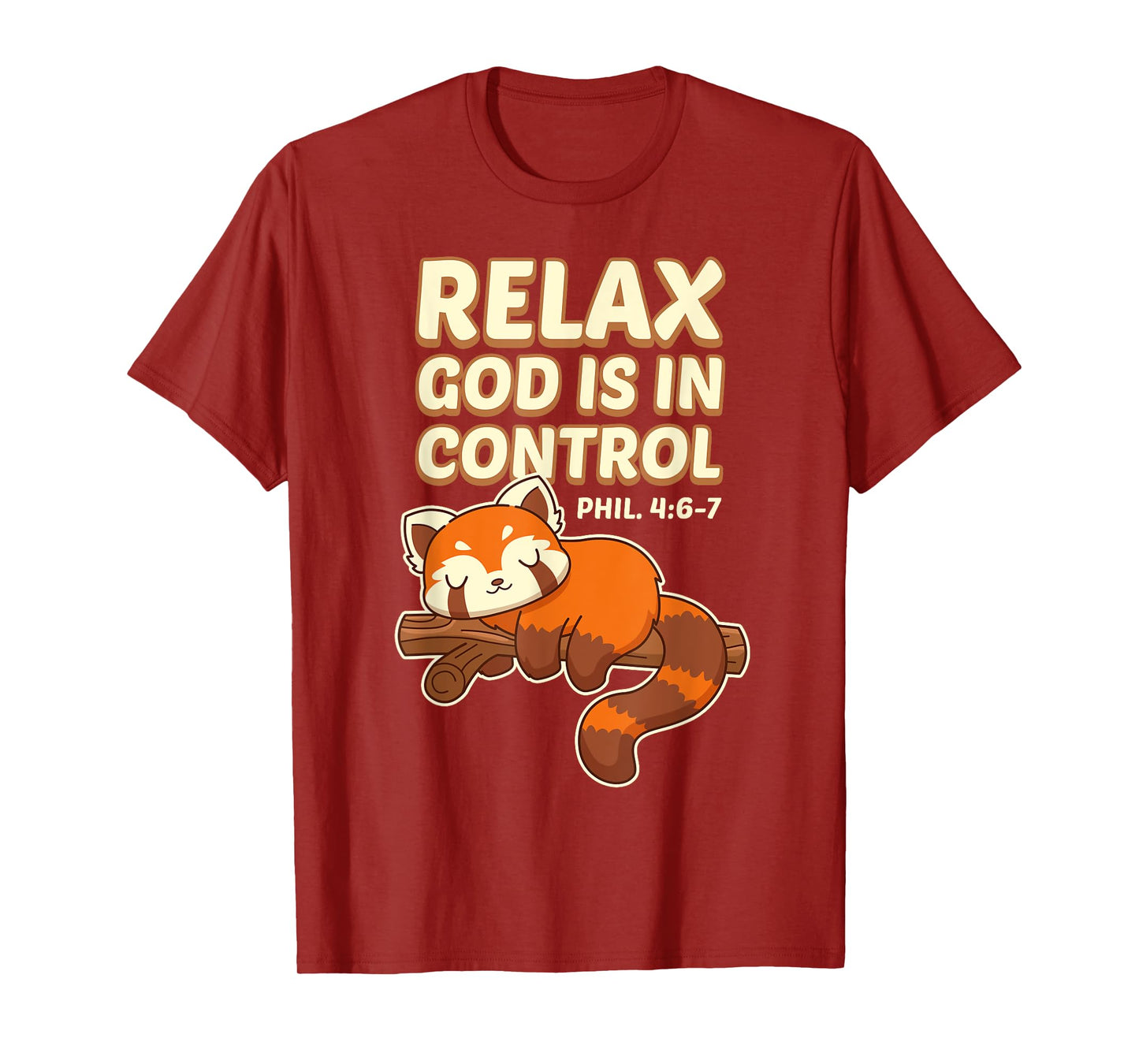 Inspiring Bible Quote With Red Panda - God Is In Control T-Shirt