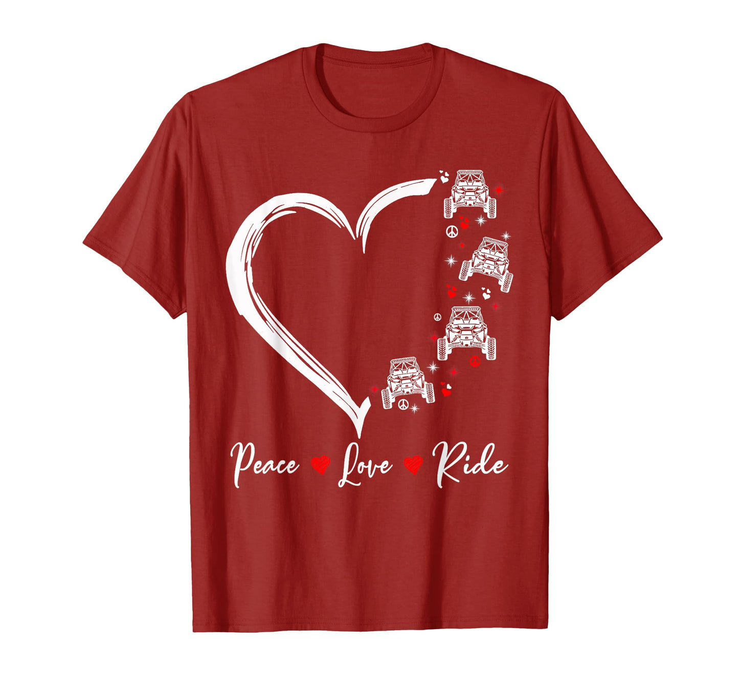 Peace Love Ride UTV SXS Funny Side By Side Offroading T-Shirt