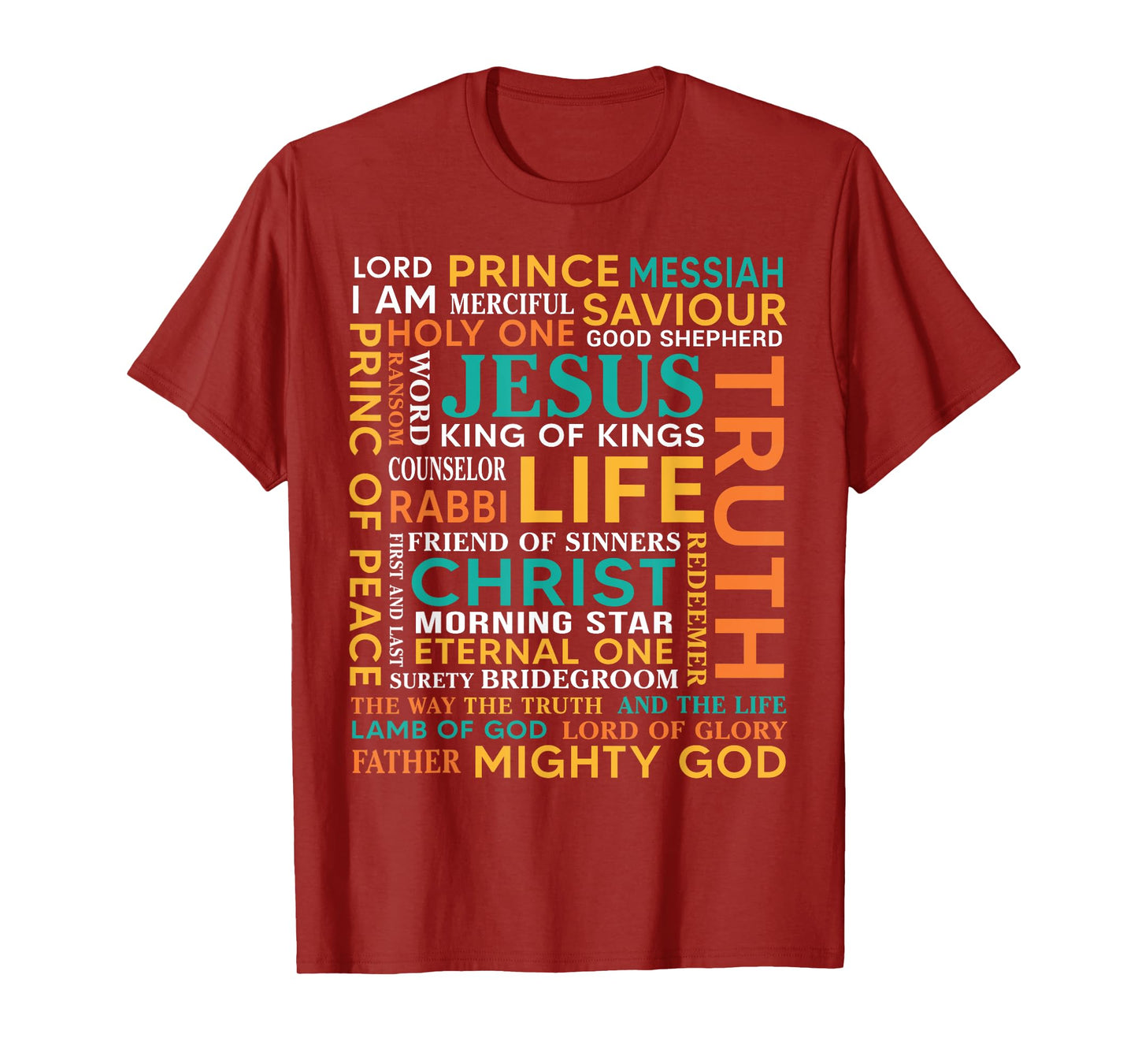 Names Of Jesus Christ Messiah King Saviour Christian Bible T-Shirt