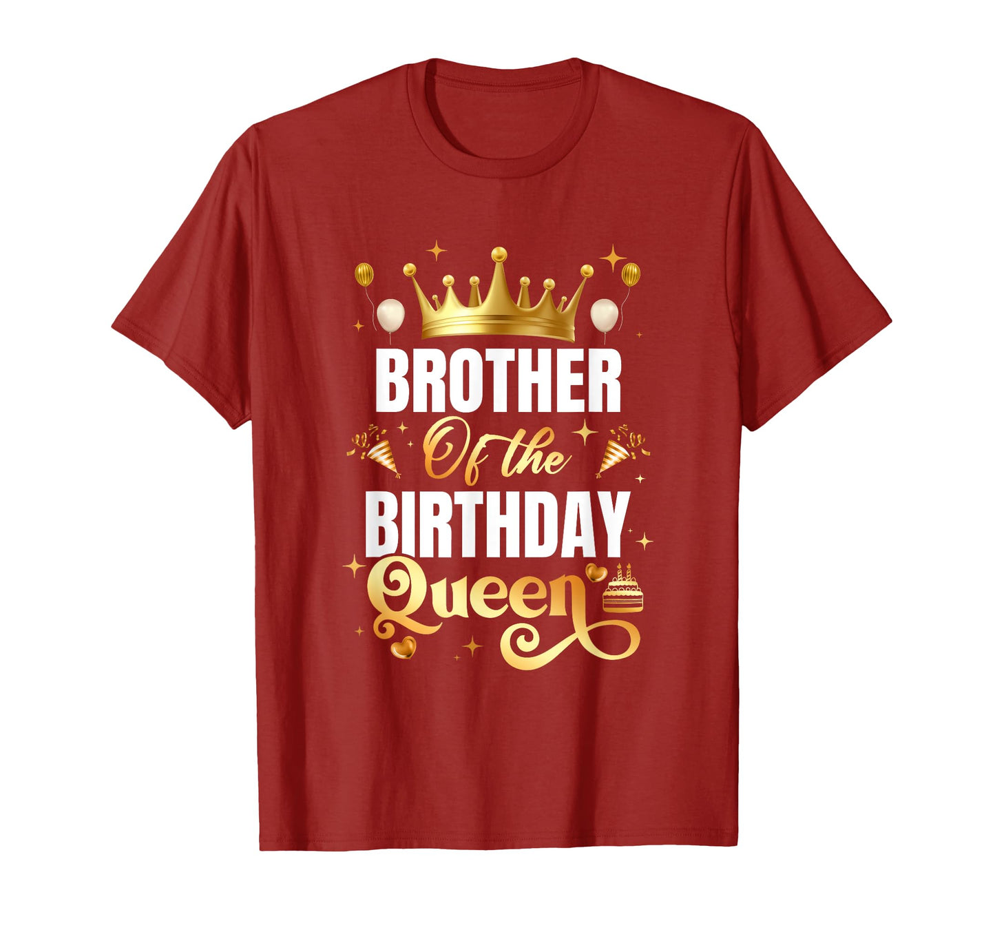 Brother Of The Birthday Queen Funny Matching Birthday Party T-Shirt